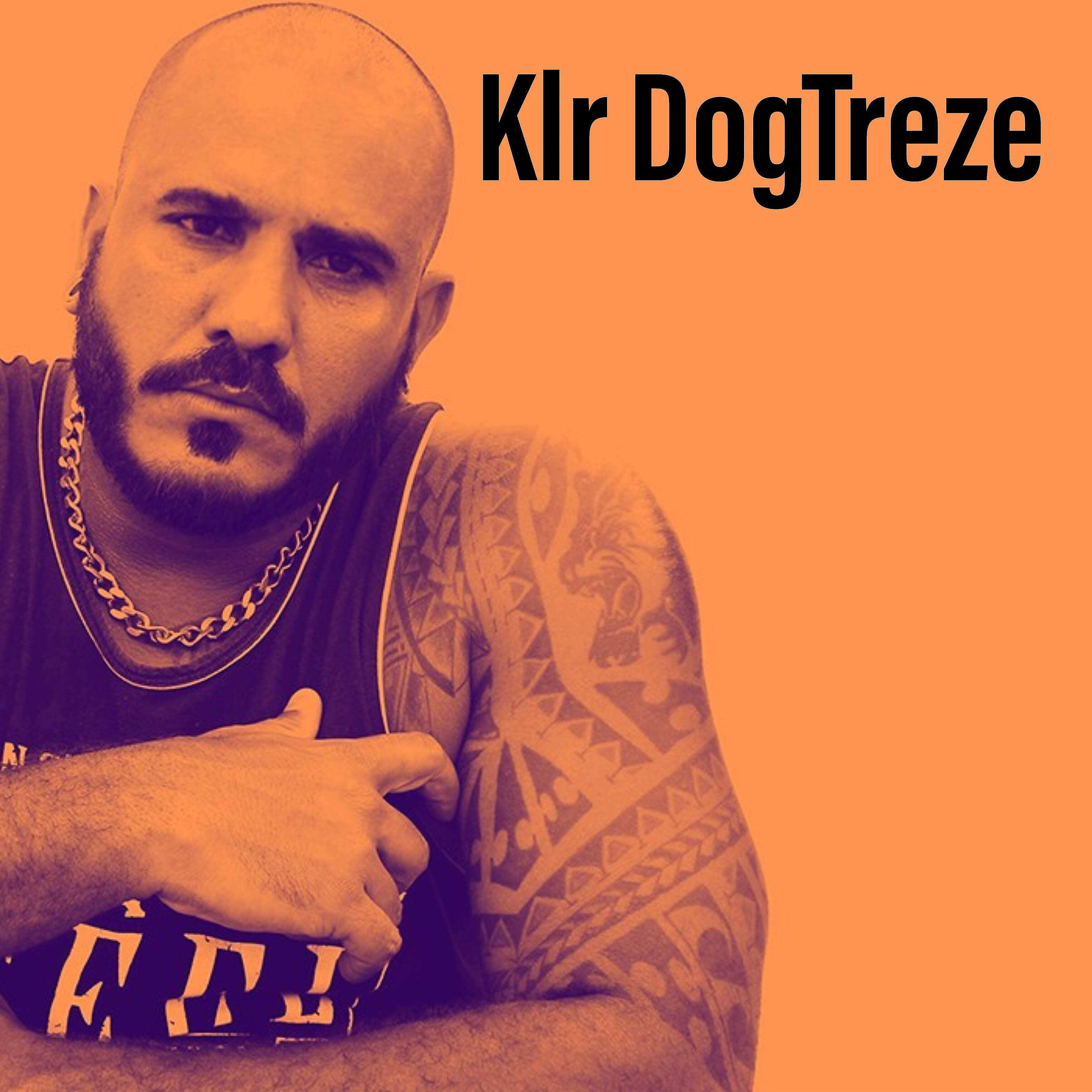 KLR DogTreze - Estranhamente