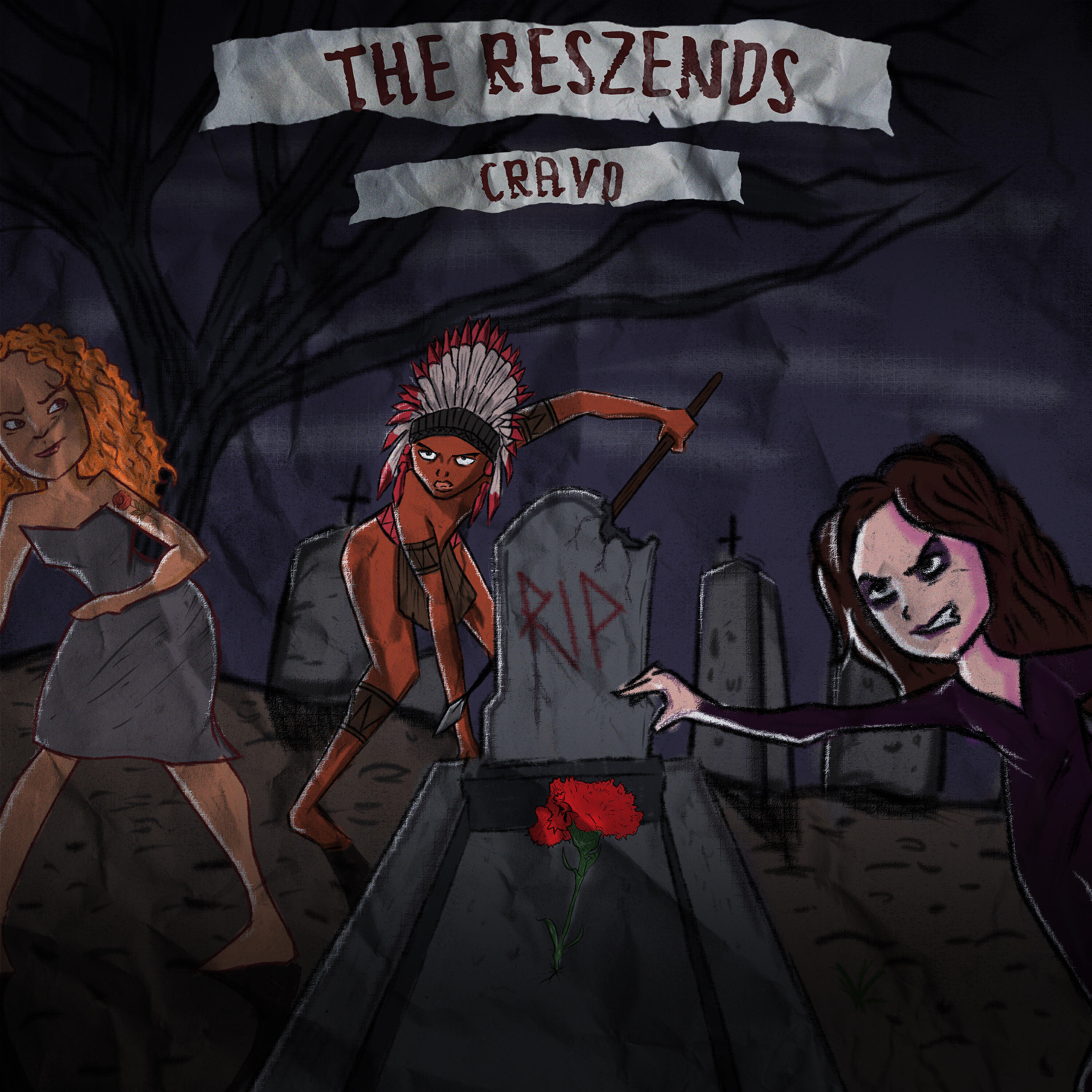 The ResZends - Cravo