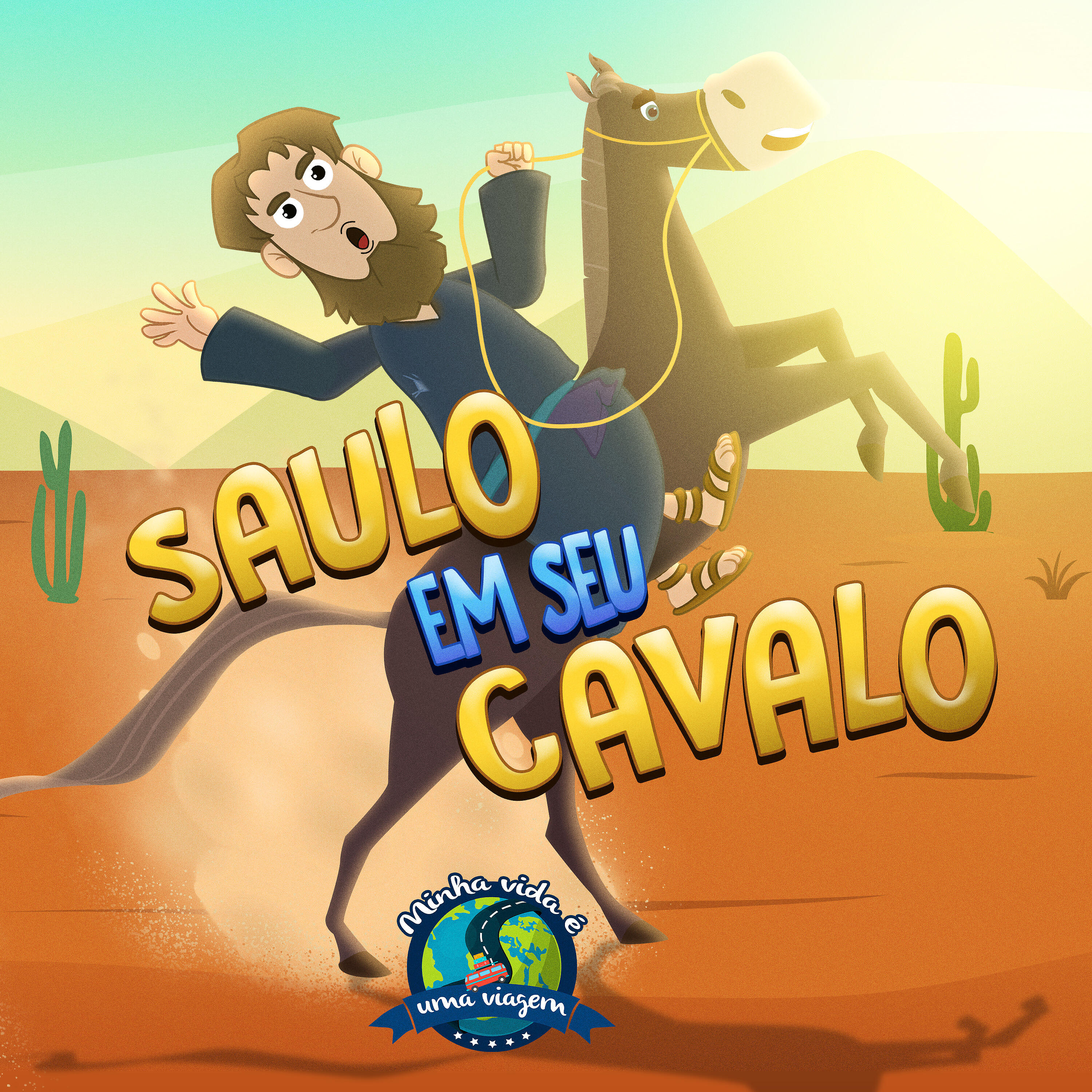 Minha Vida é Uma Viagem - Saulo em Seu Cavalo (Playback)