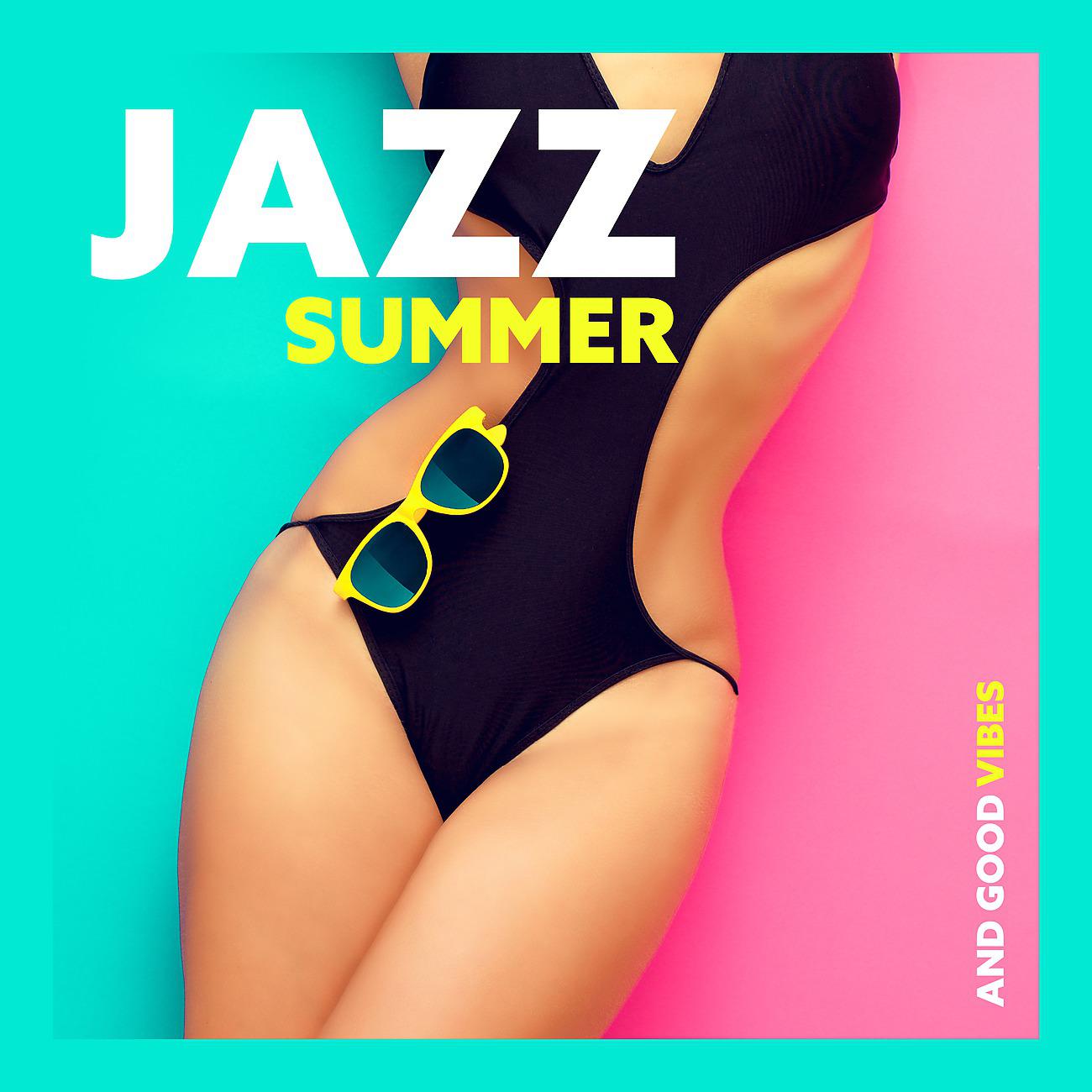Постер альбома Jazz  Summer and Good Vibes with Reggae Style