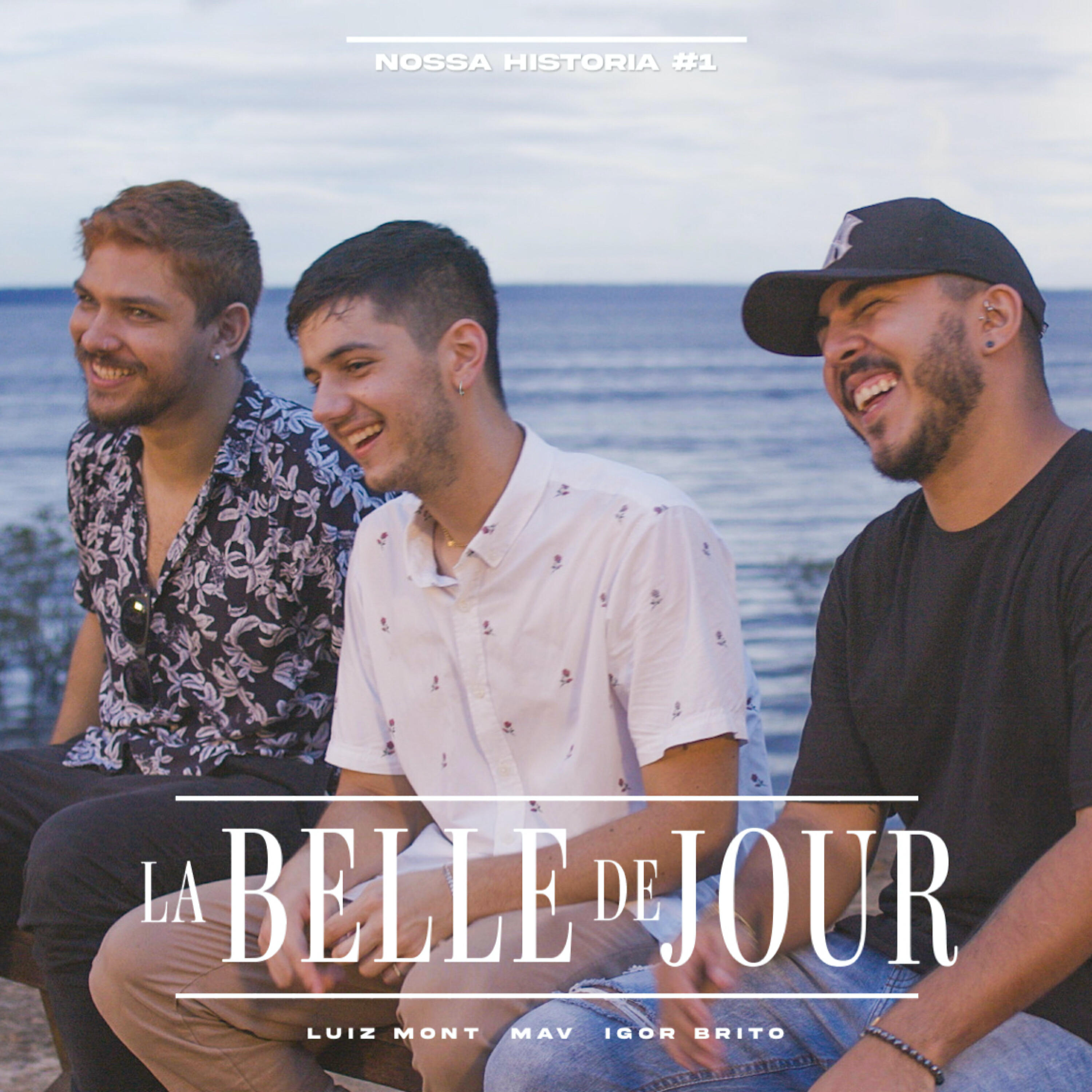 MAV - Nossa História #1: La Belle de Jour