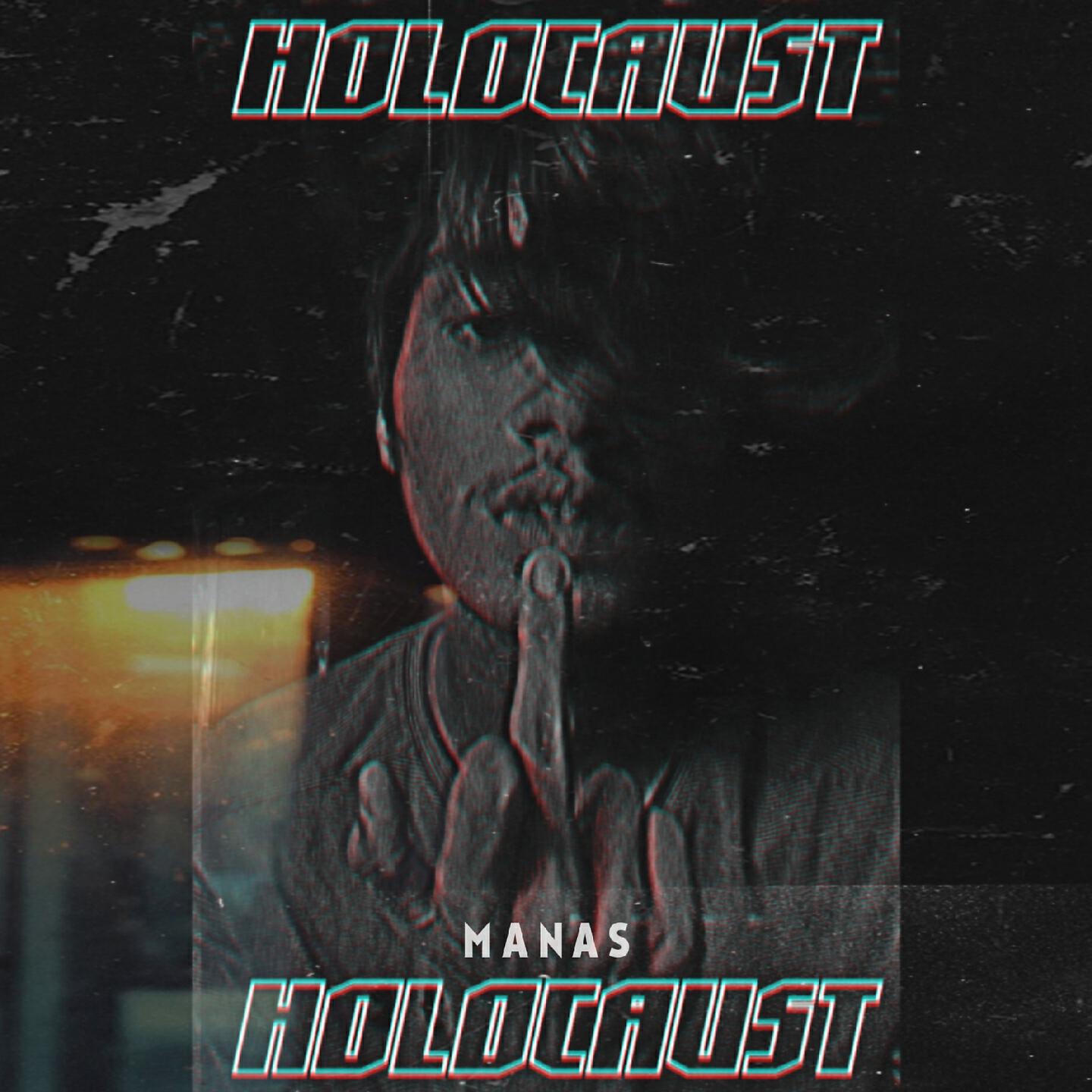 Manas - HOLOCAUST