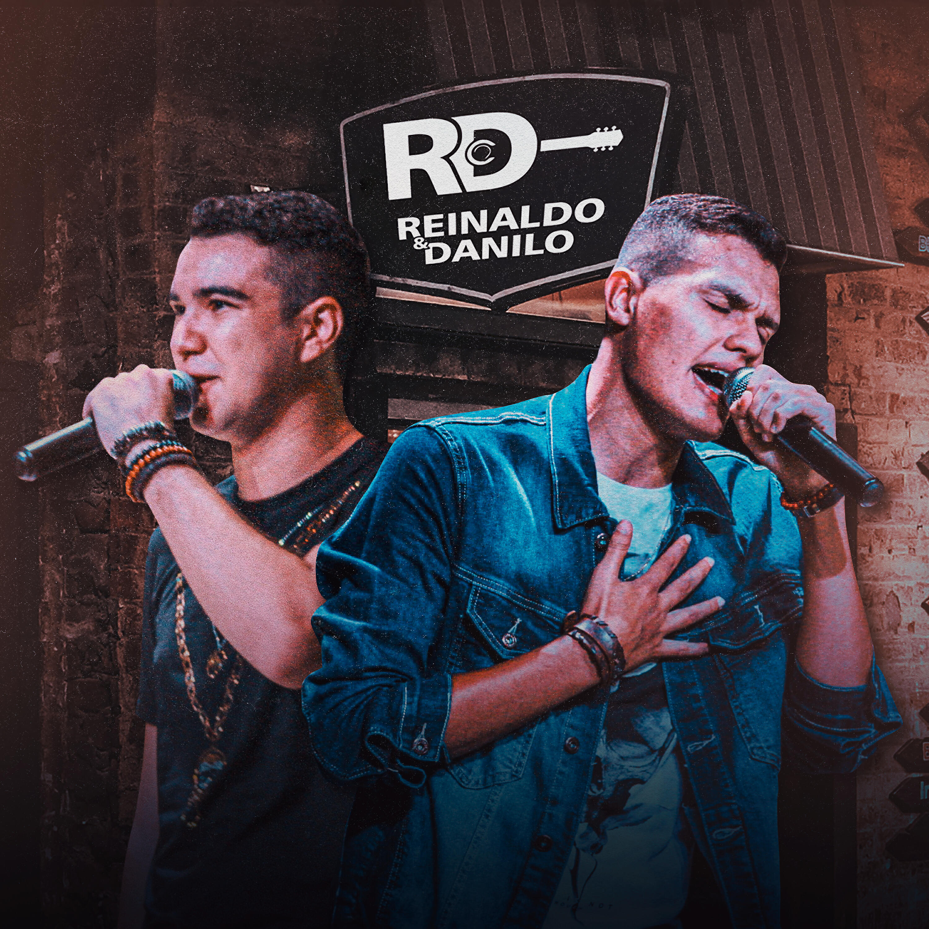 Reinaldo e Danilo - Ultima Escolha