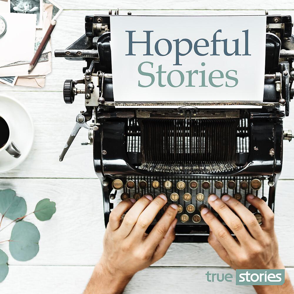 Постер альбома Hopeful Stories