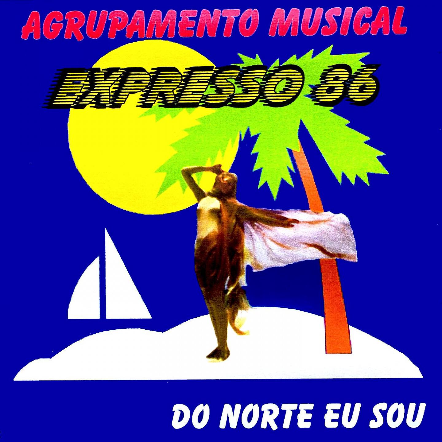 Agrupamento Musical Expresso 86 - Contigo Sou Feliz