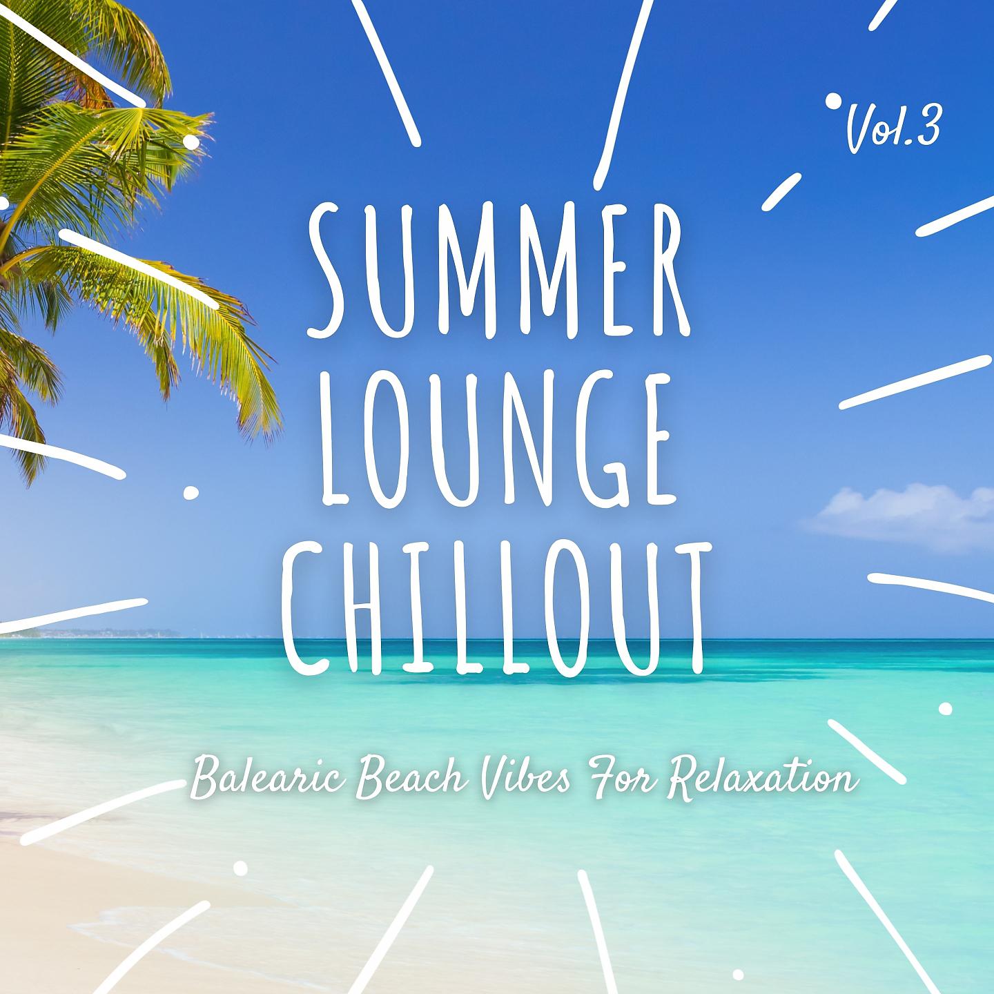 Постер альбома Summer Lounge Chillout, Vol.3