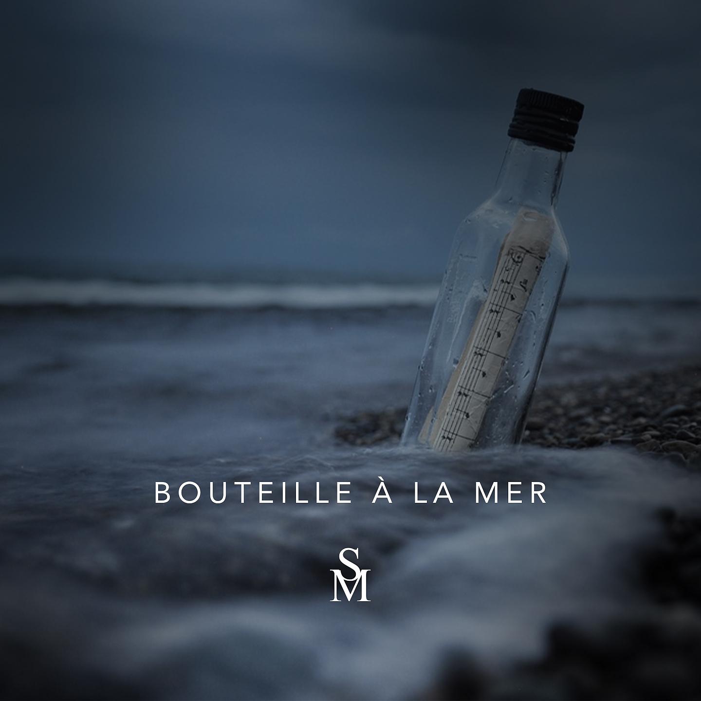 Постер альбома Bouteille à la mer