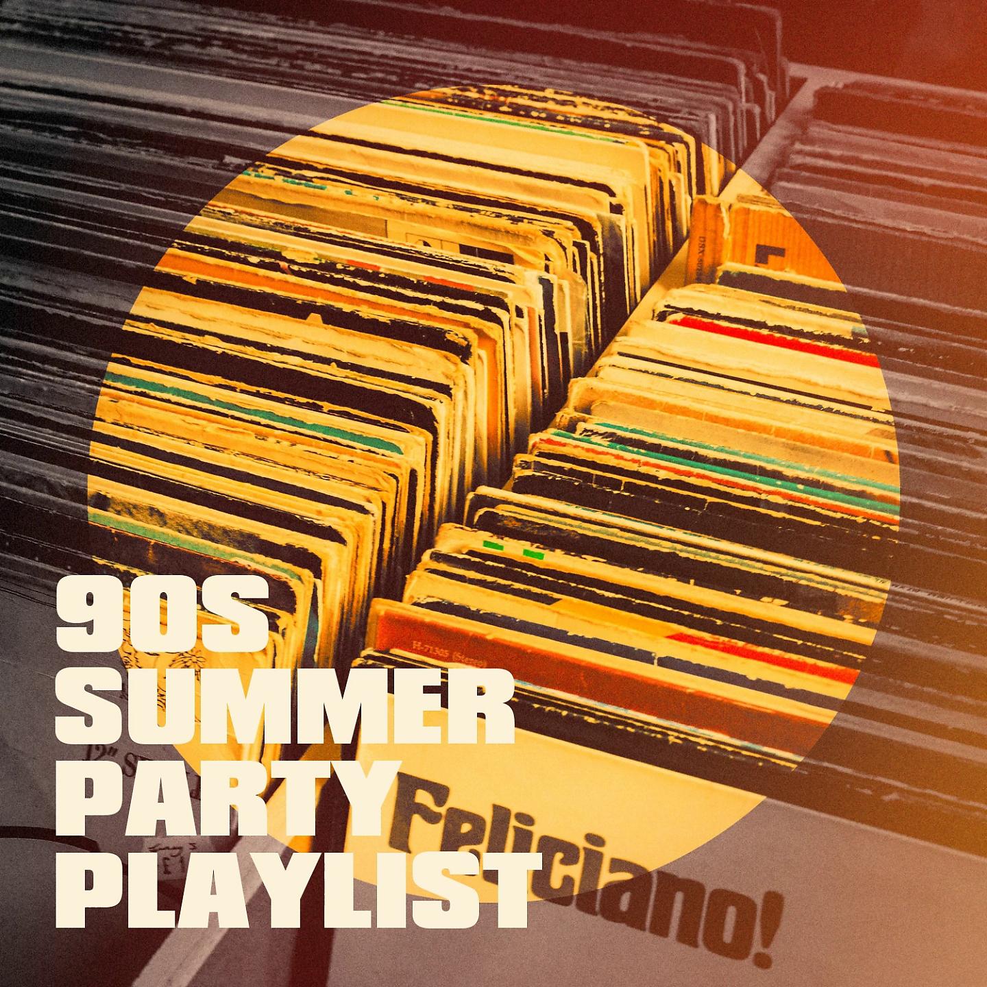 Постер альбома 90s Summer Party Playlist