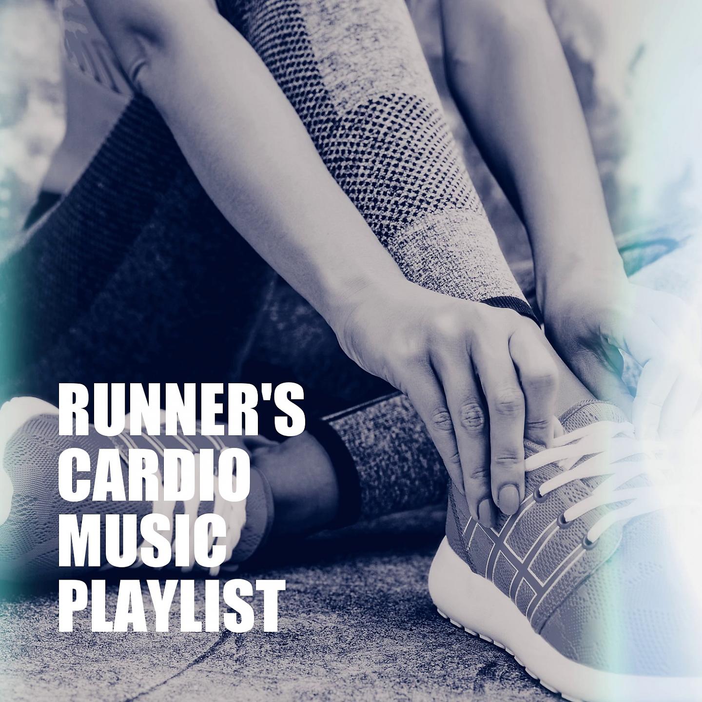 Постер альбома Runner's Cardio Music Playlist