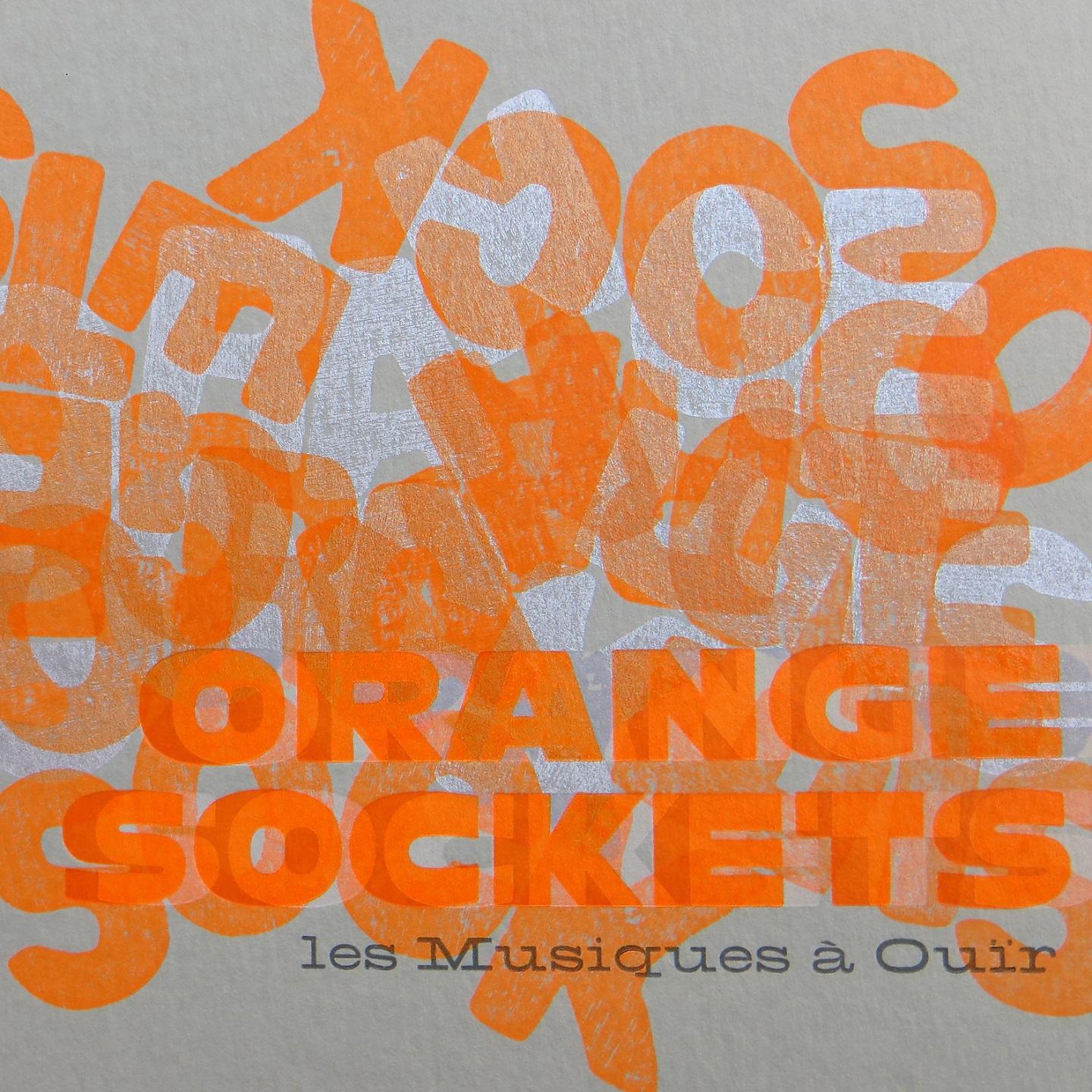 Постер альбома Orange sockets