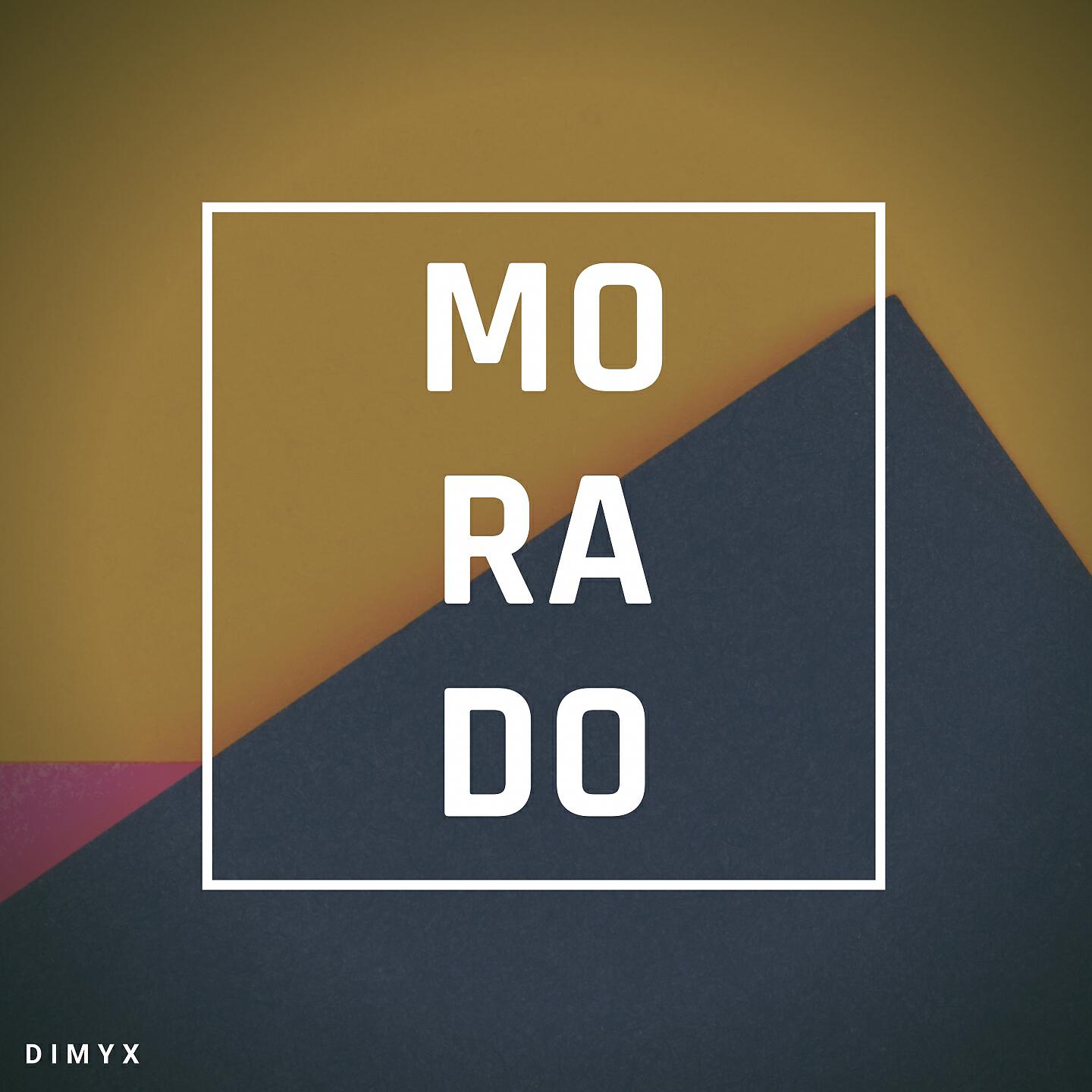 Dimyx - Morado (Radio Edit)