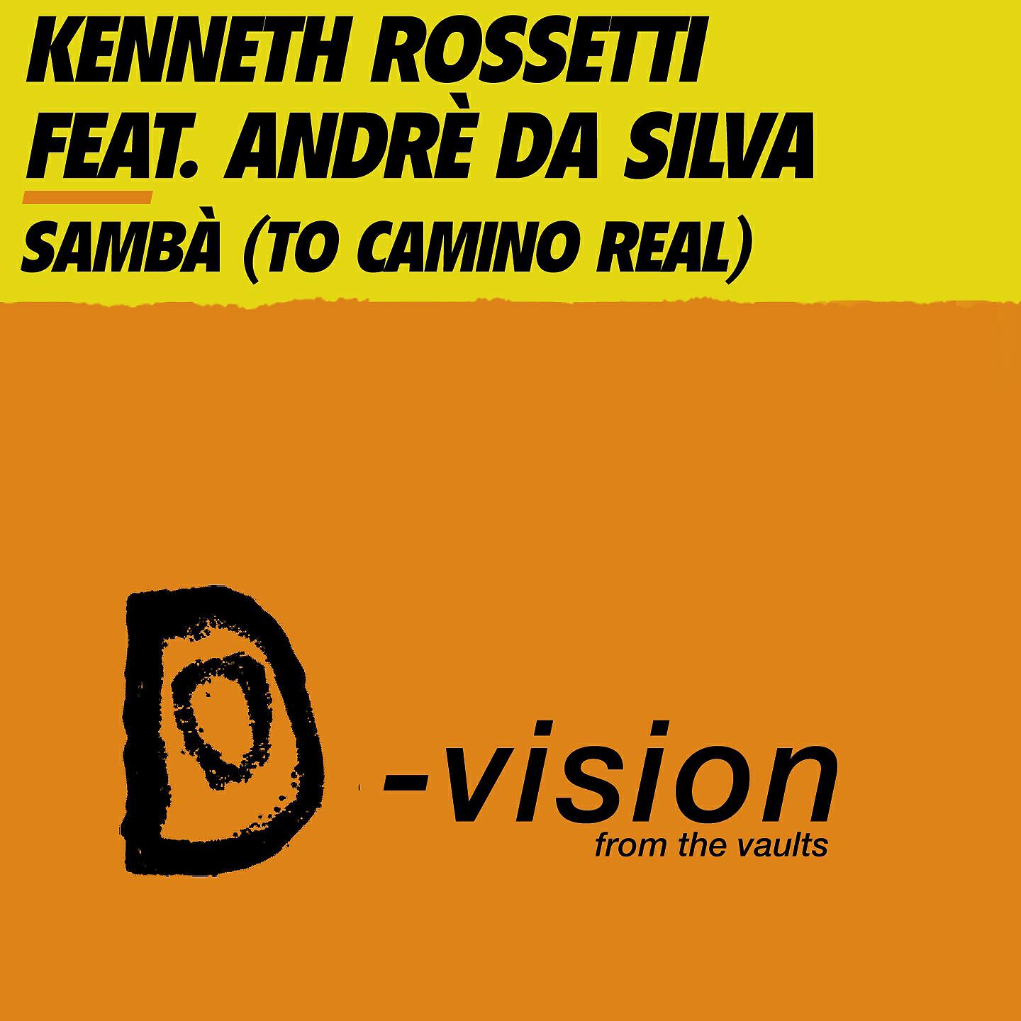 Kenneth Rossetti - Sambà (To Camino Real) (Alternative Mix)