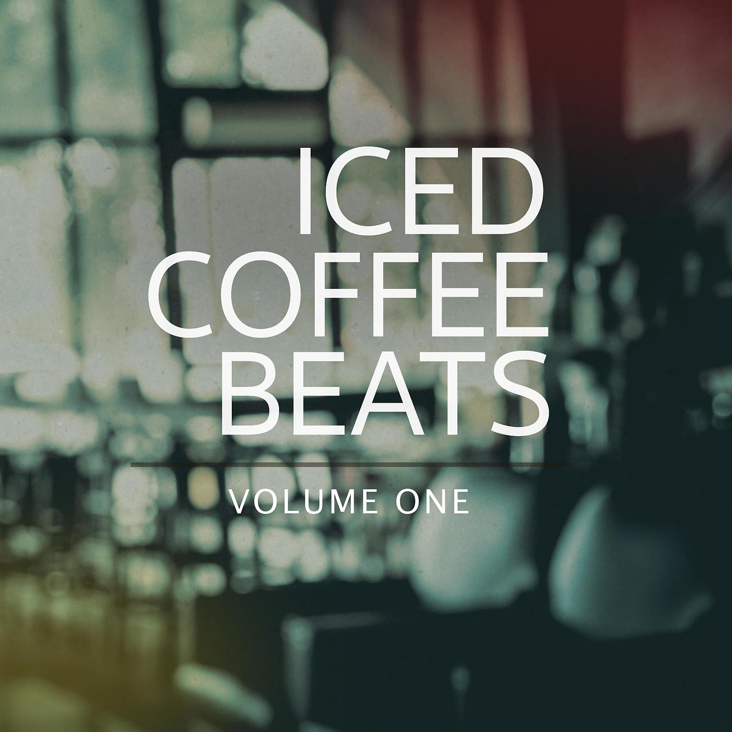 Постер альбома Iced Coffee Beats, Vol. 1