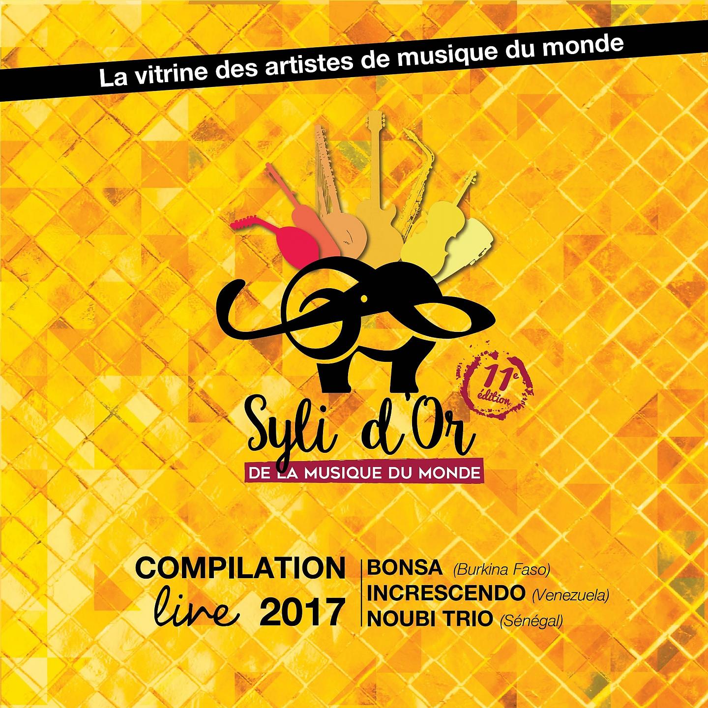 Постер альбома Les Syli d'Or de la musique du monde 2017