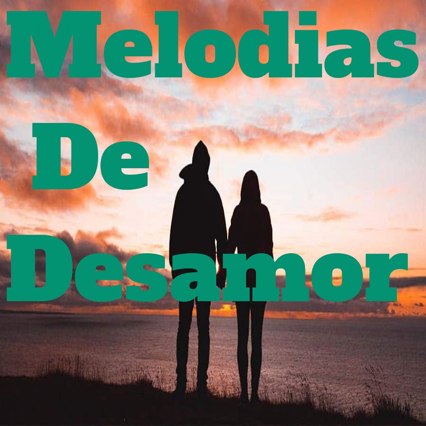 Постер альбома Melodias de Desamor