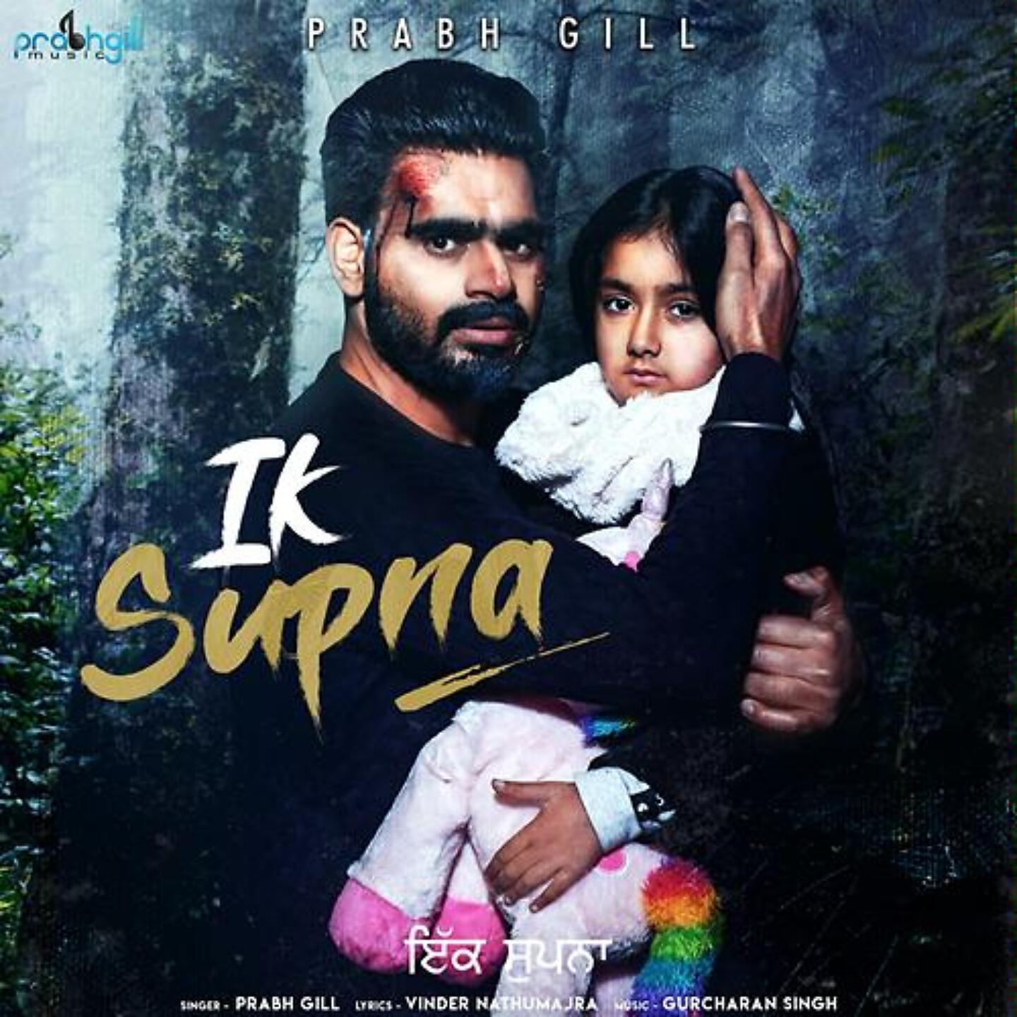 Prabh Gill - Ik Supna
