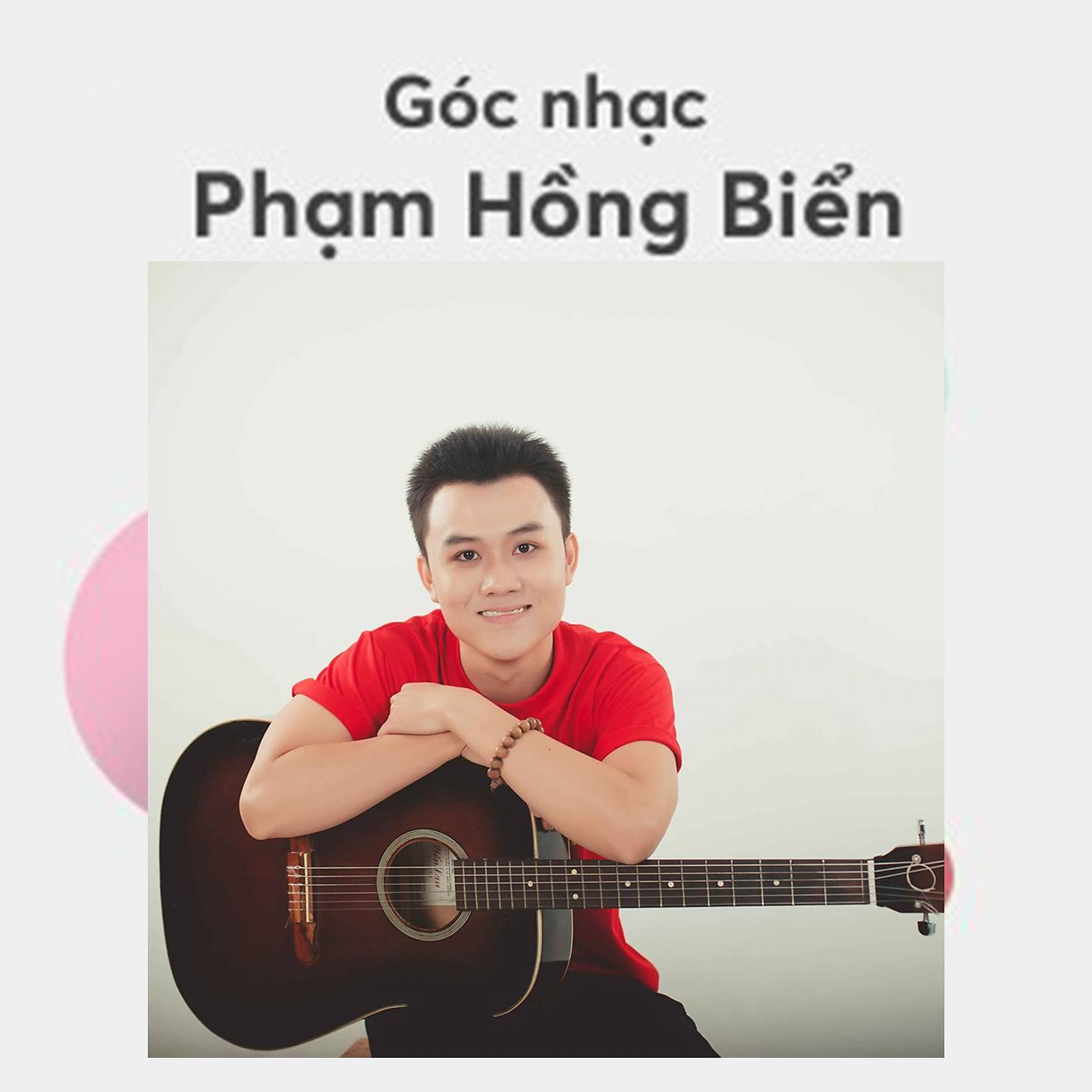 Постер альбома Góc Nhạc Phạm Hồng Biển