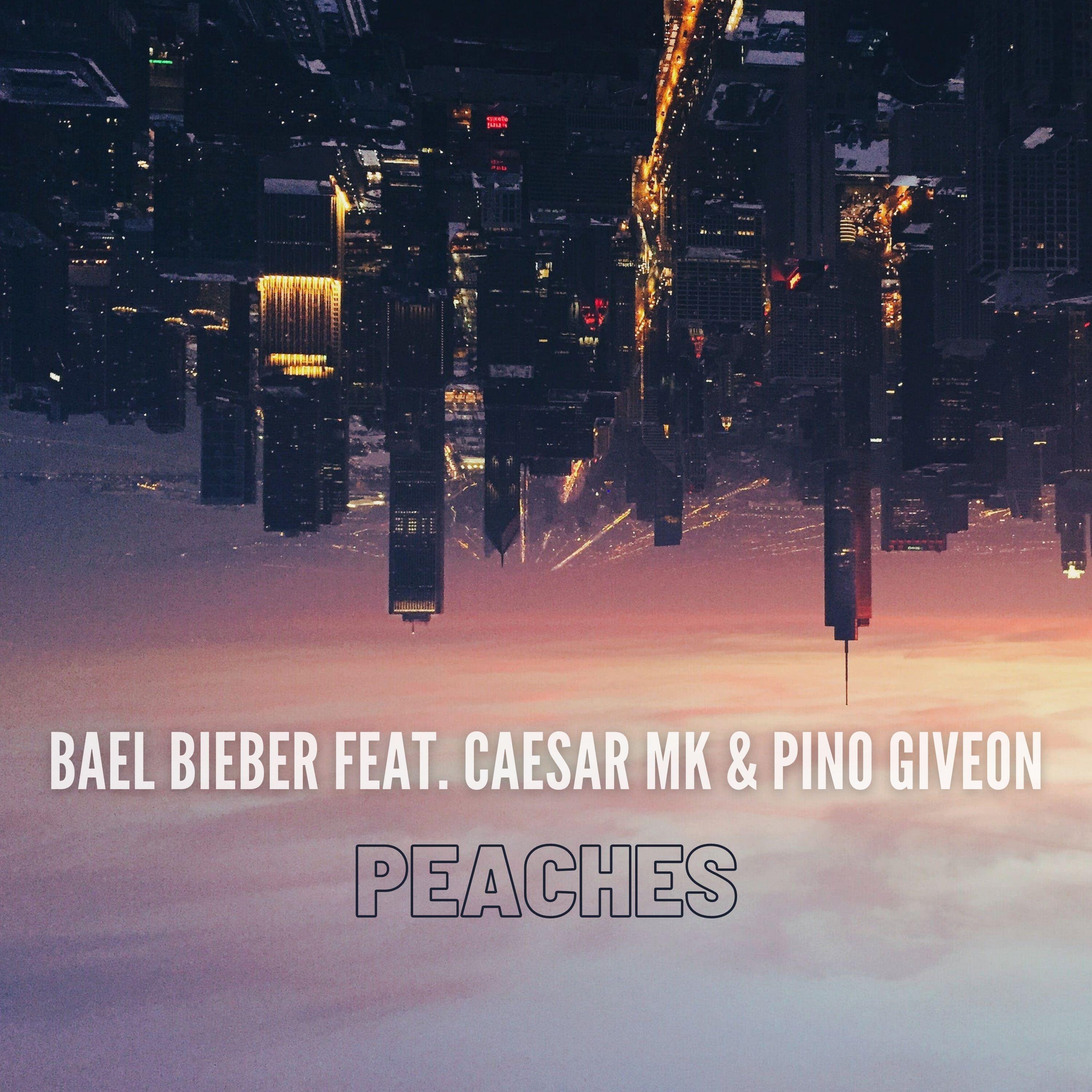Bael Bieber - Peaches