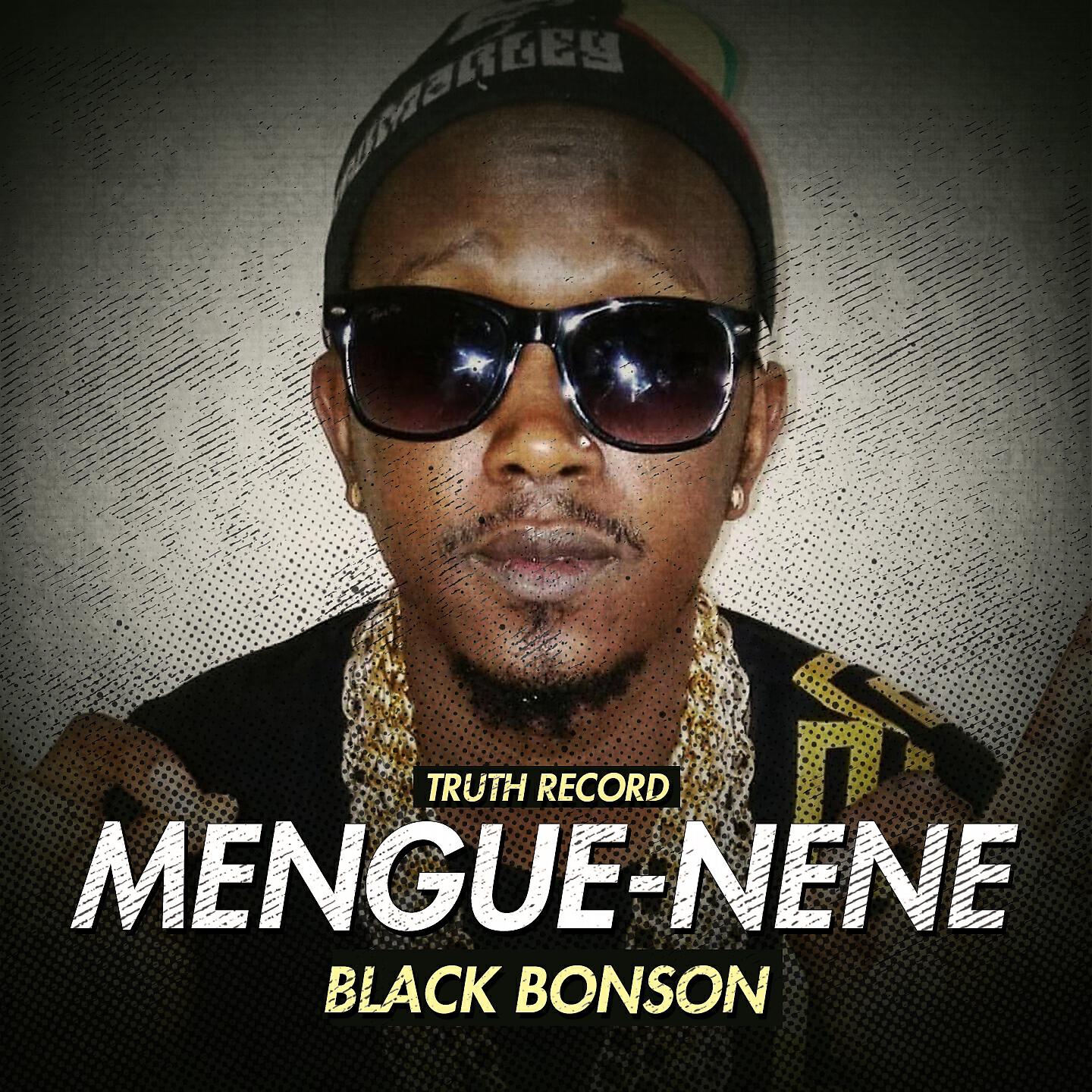 Black Bonson - Mengué-néné