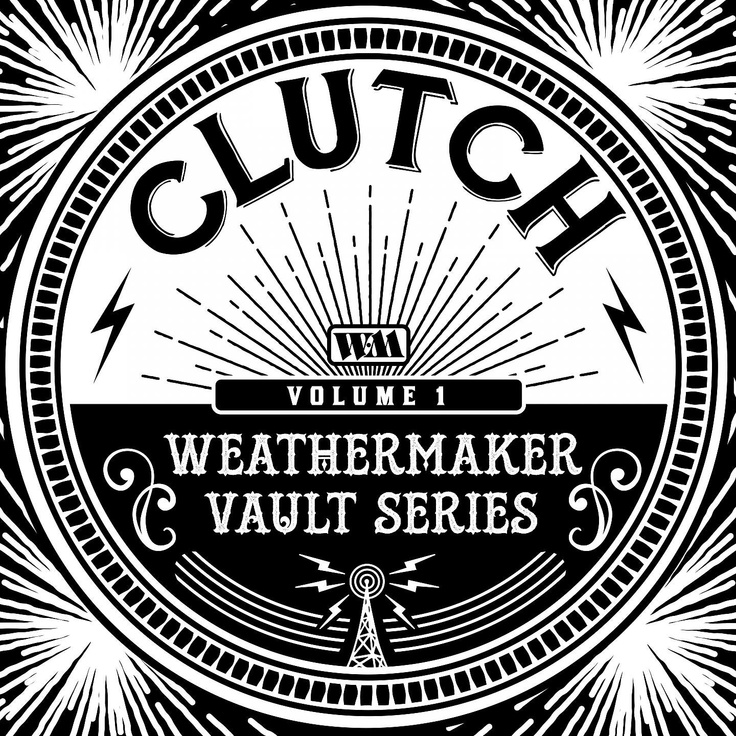 Clutch - Electric Worry (Weathermaker Vault Series)