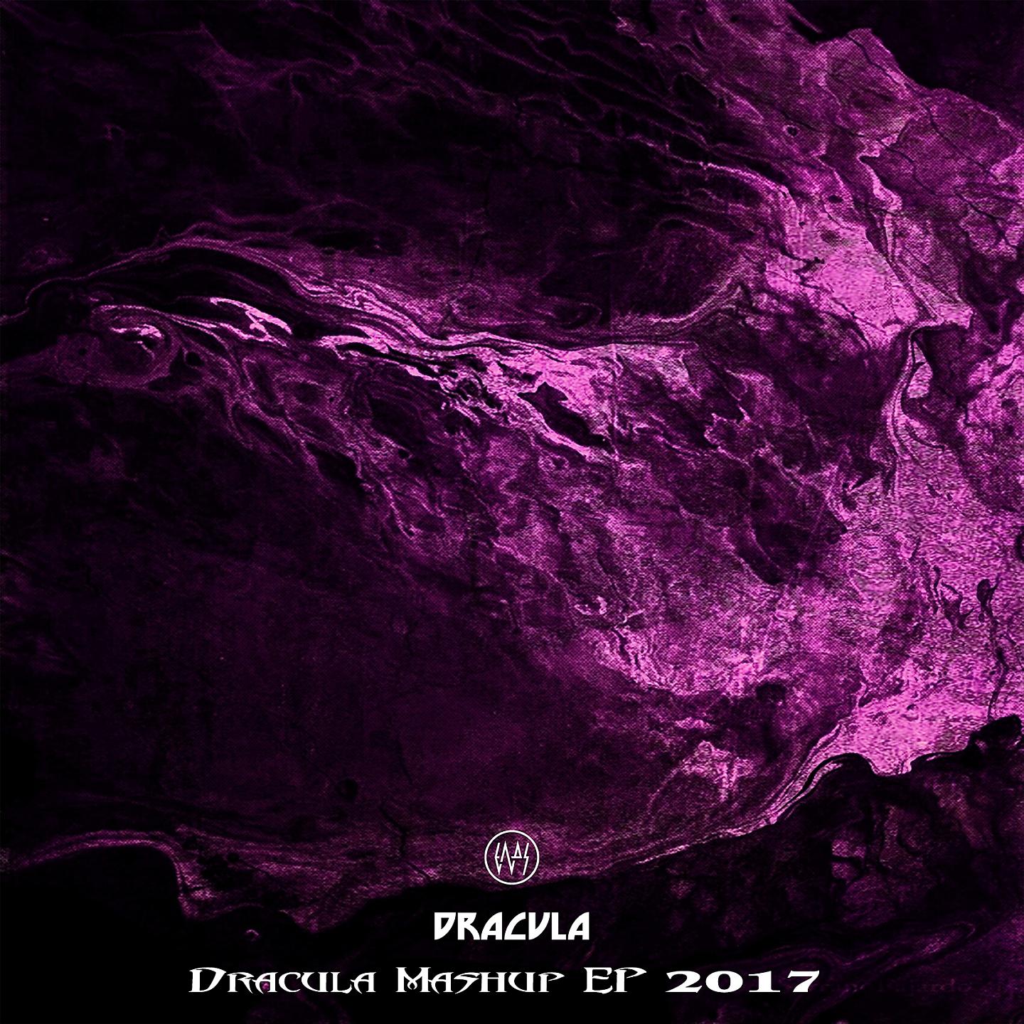 Постер альбома Dracula Mashup EP 2017