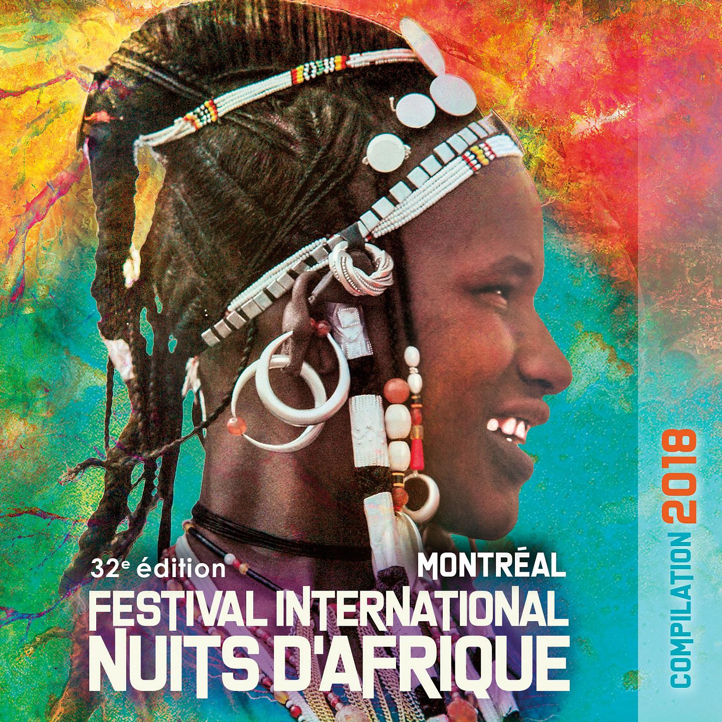 Постер альбома Festival International Nuits d'Afrique 32ème édition - Compilation 2018