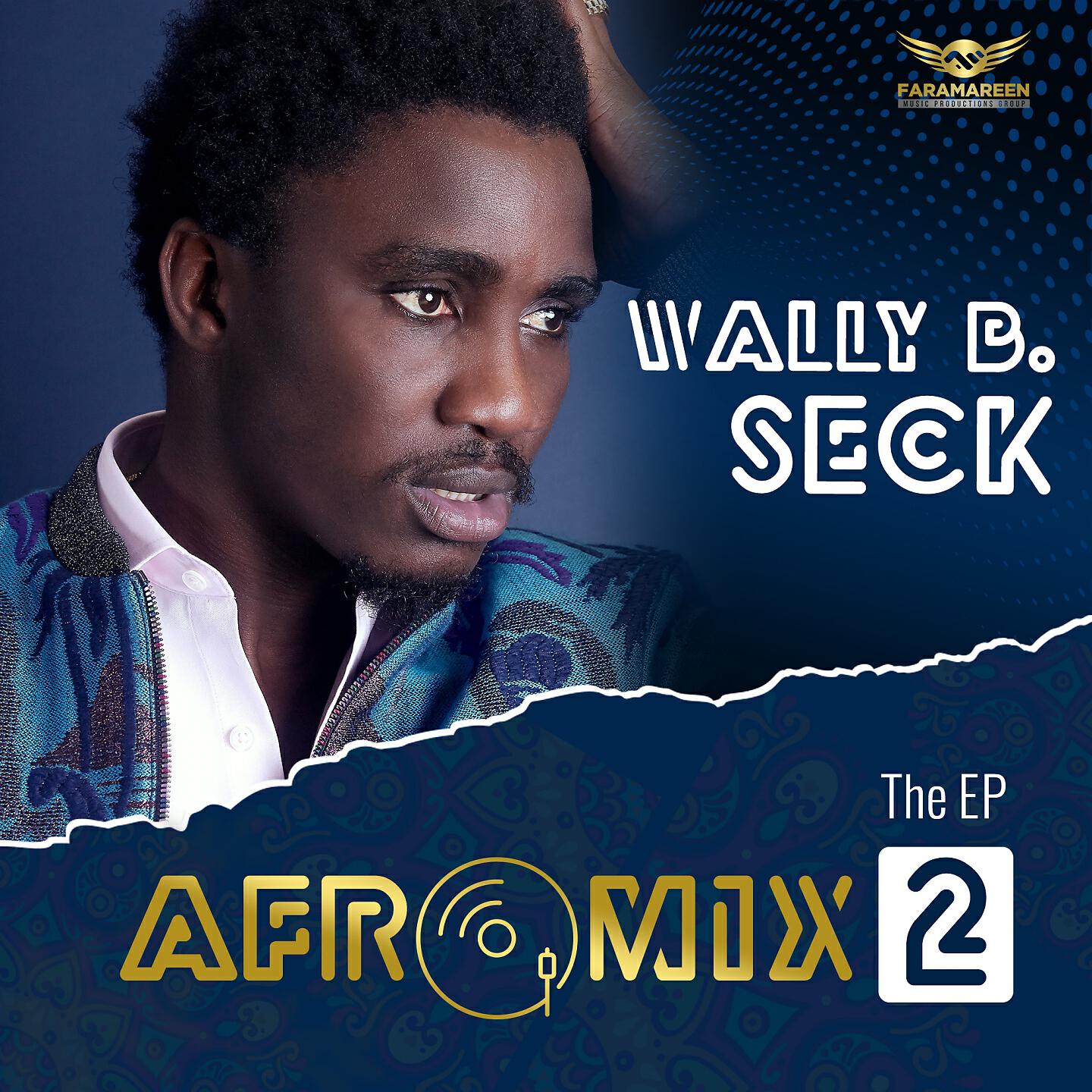 Wally B. Seck - Baye Laye