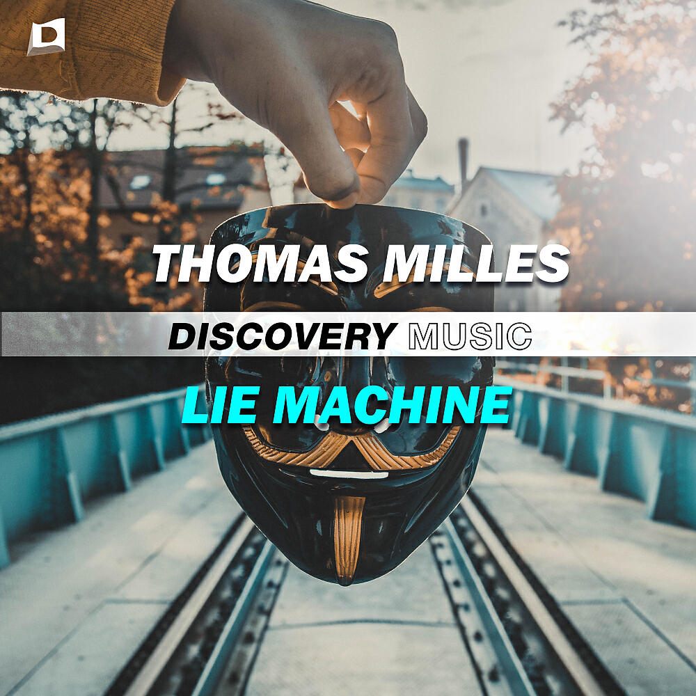 Thomas Milles - Lie Machine (Radio Edit)