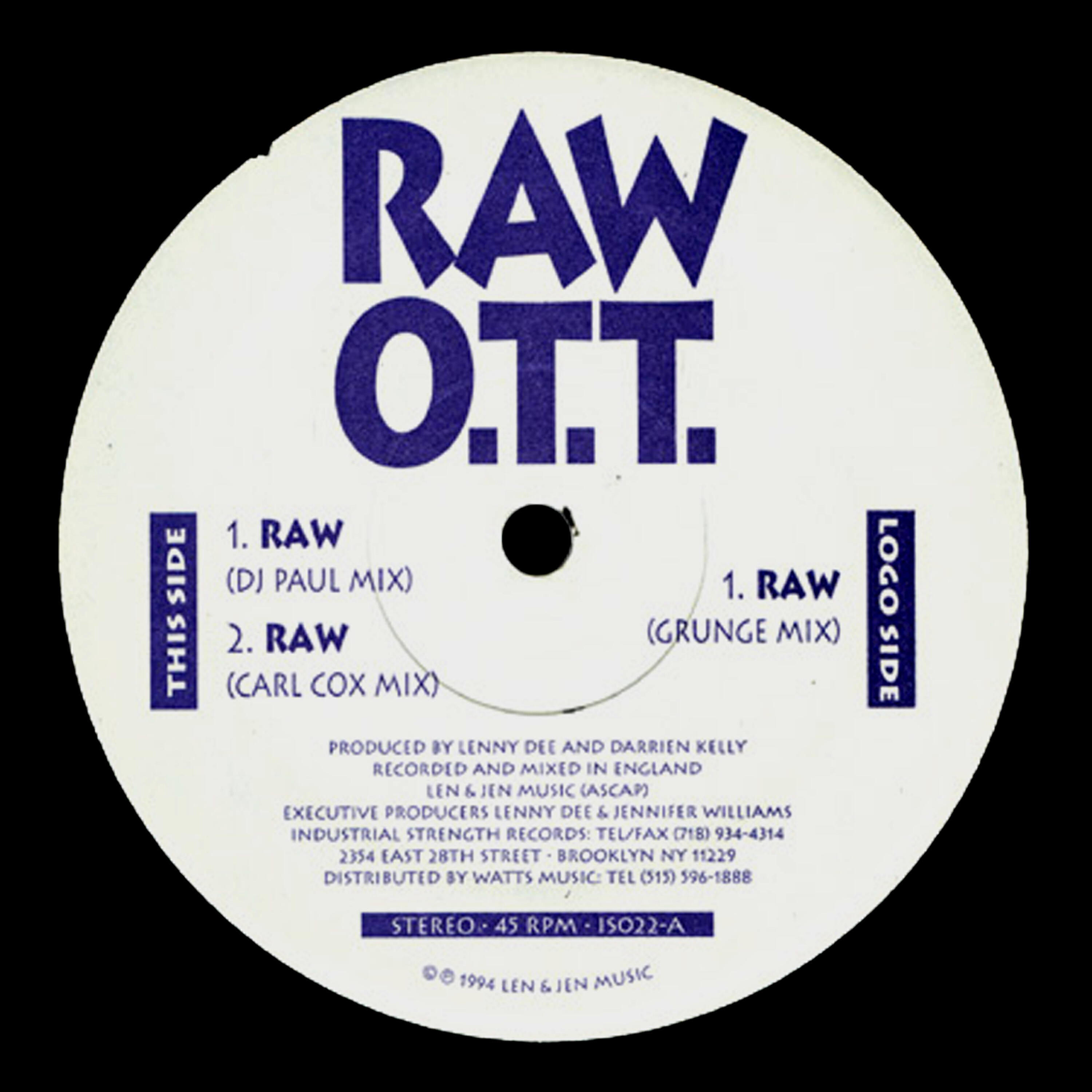 OTT - Raw (Grunge Mix)