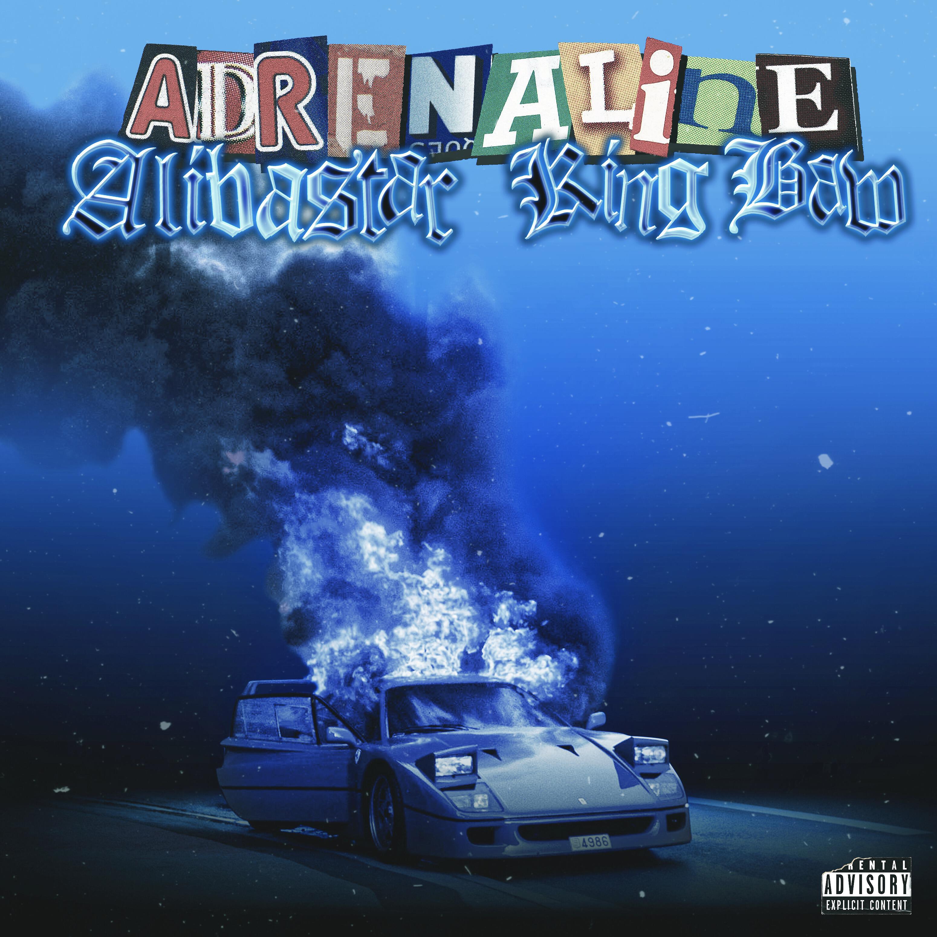 Alibastar - ADRENALINE (prod. by King Baw)