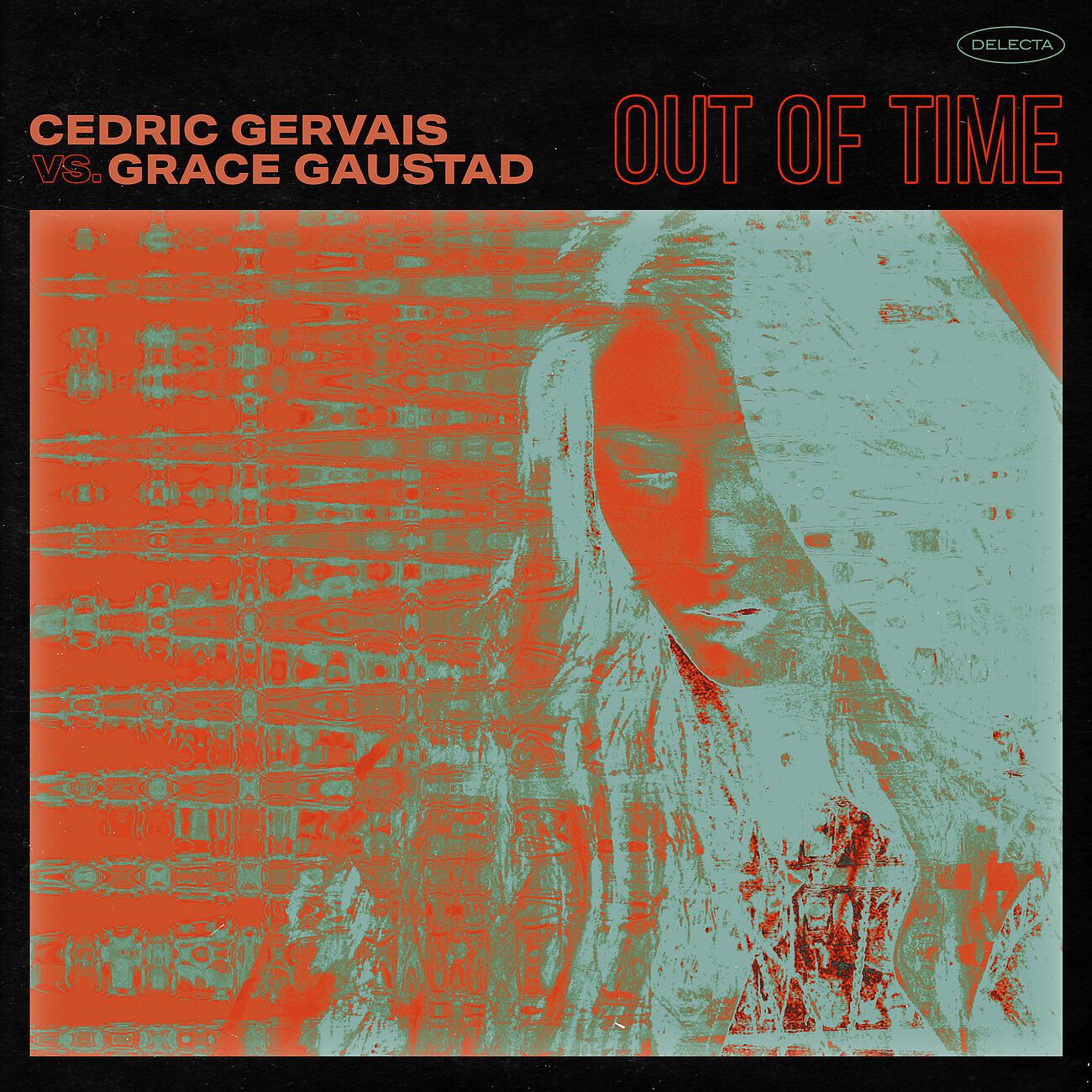 Cedric Gervais - Out Of Time