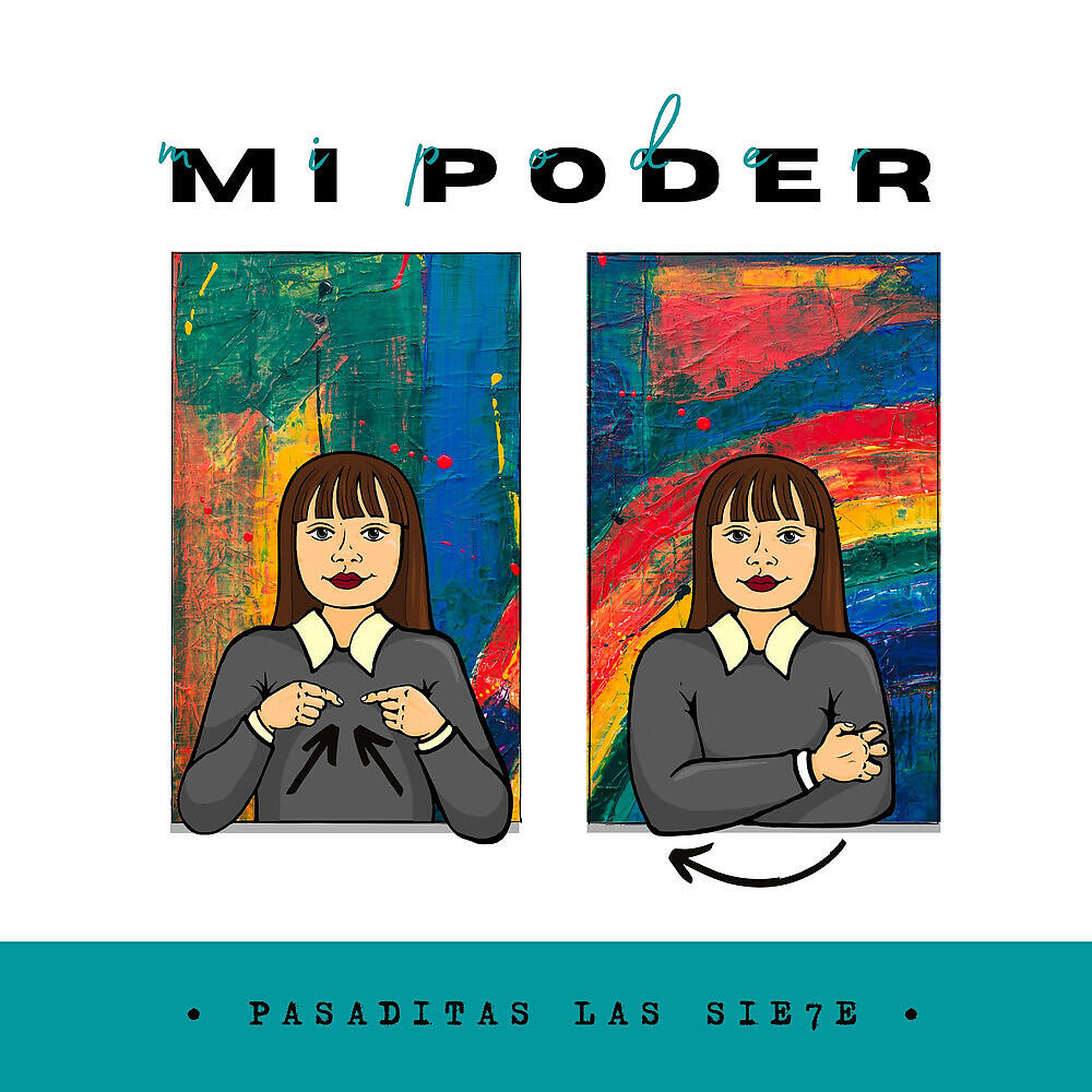 Pasaditas las Sie7e - Mi poder