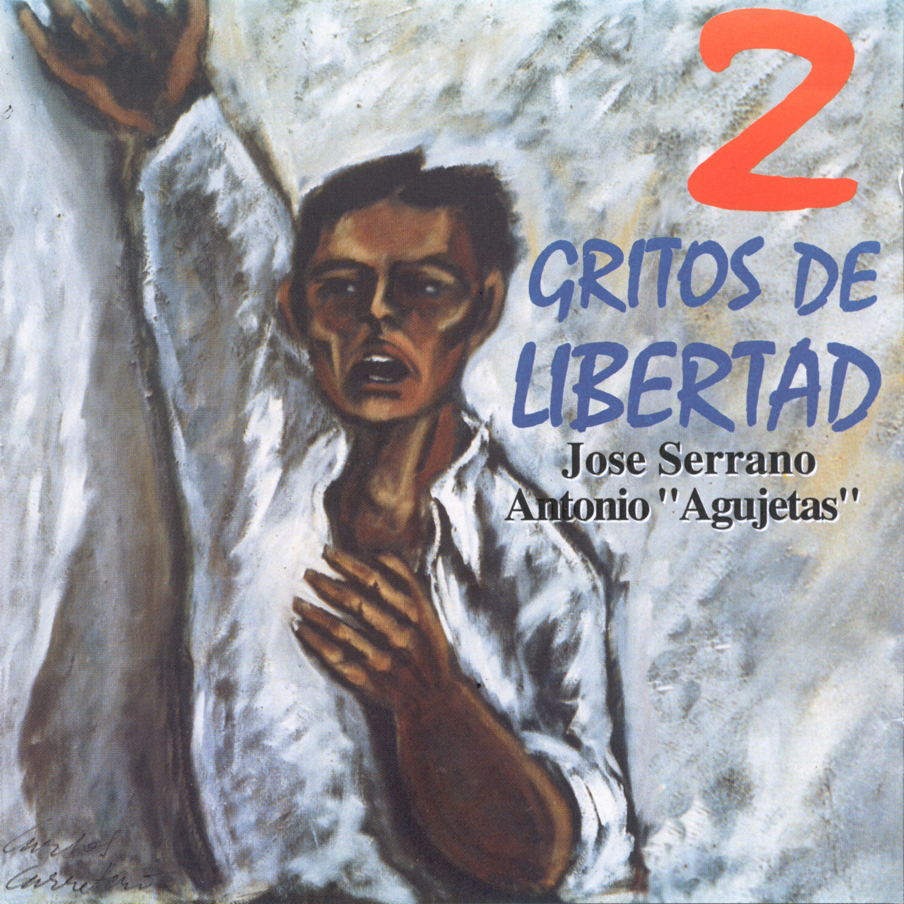 Постер альбома 2 Gritos De Libertad