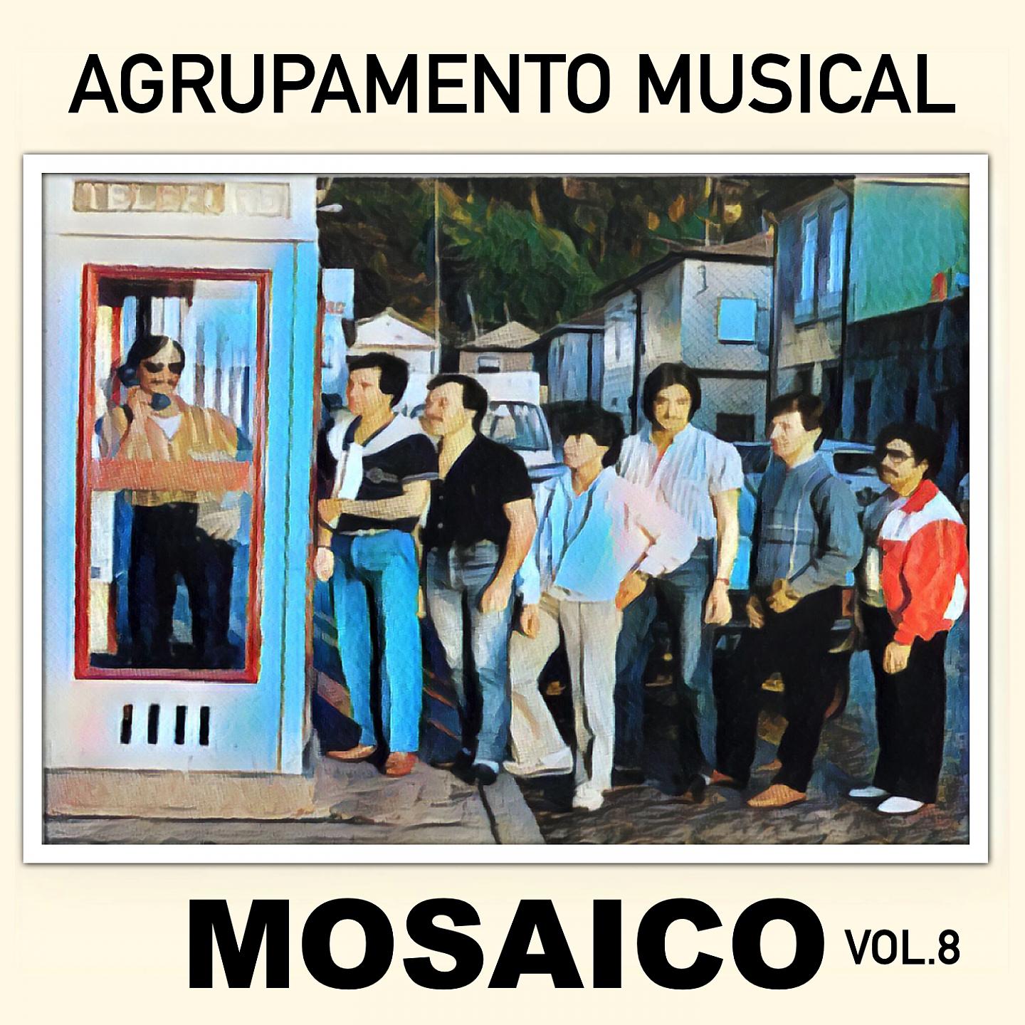 Постер альбома Agrupamento Musical Mosaico, Vol. 8