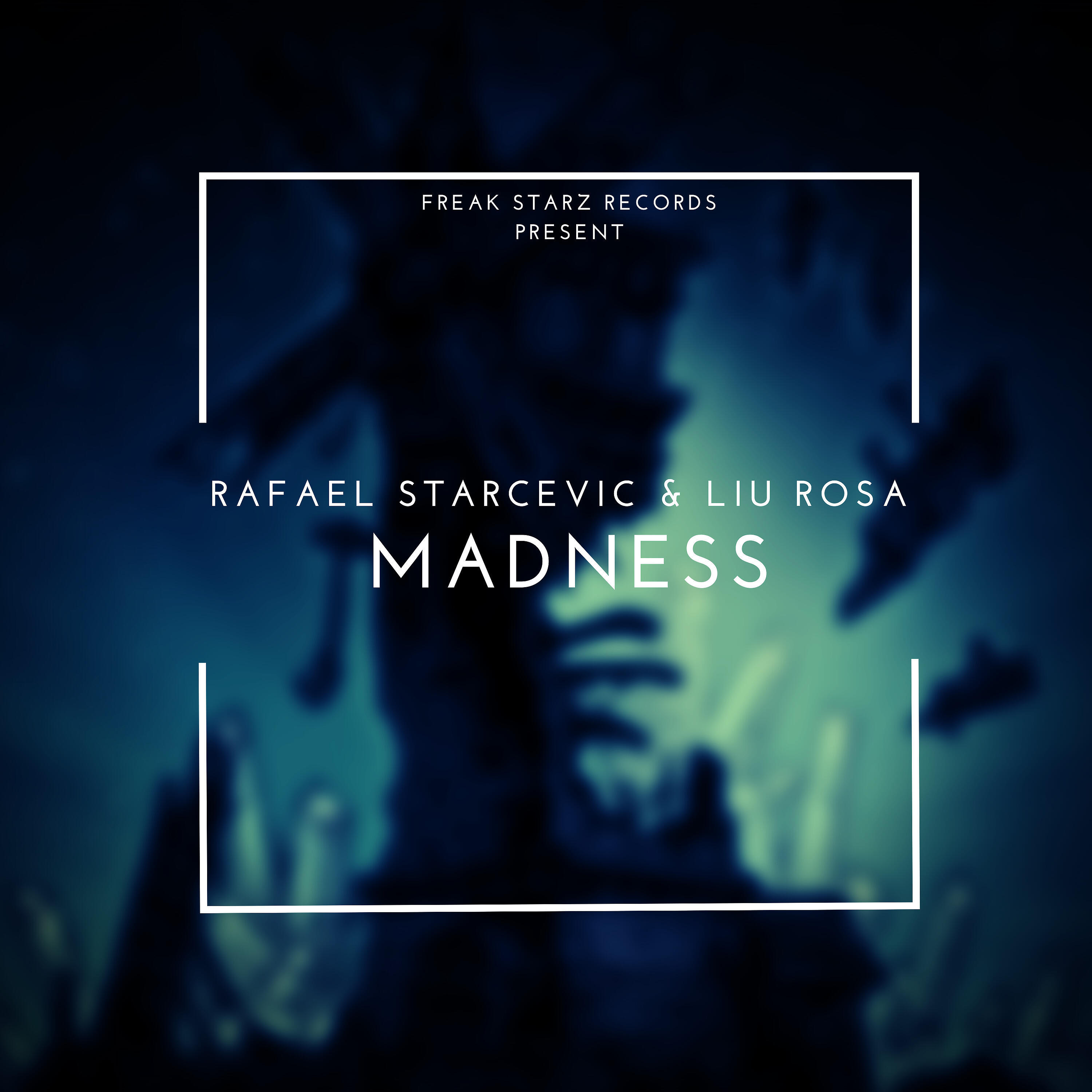 Rafael Starcevic - Madness