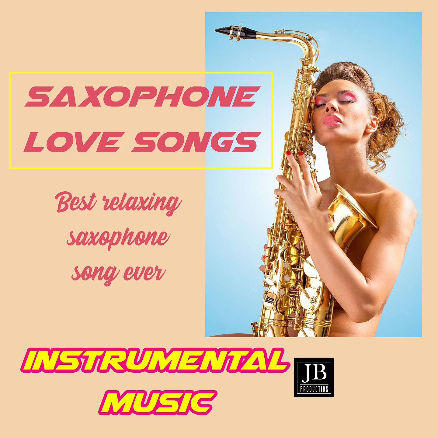 Постер альбома Saxophone Love Songs