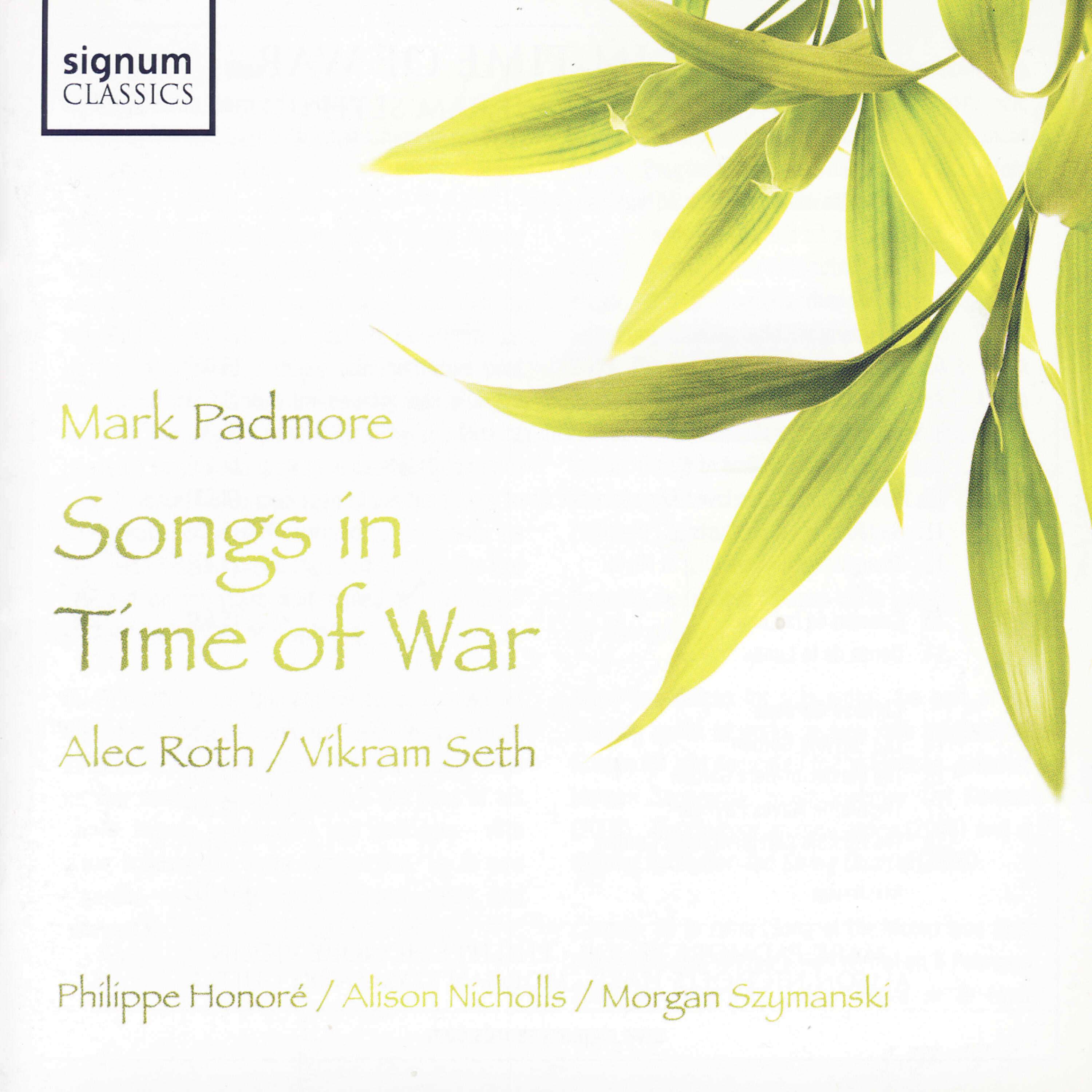 Mark Padmore - Songs in Time of War: The Visitor