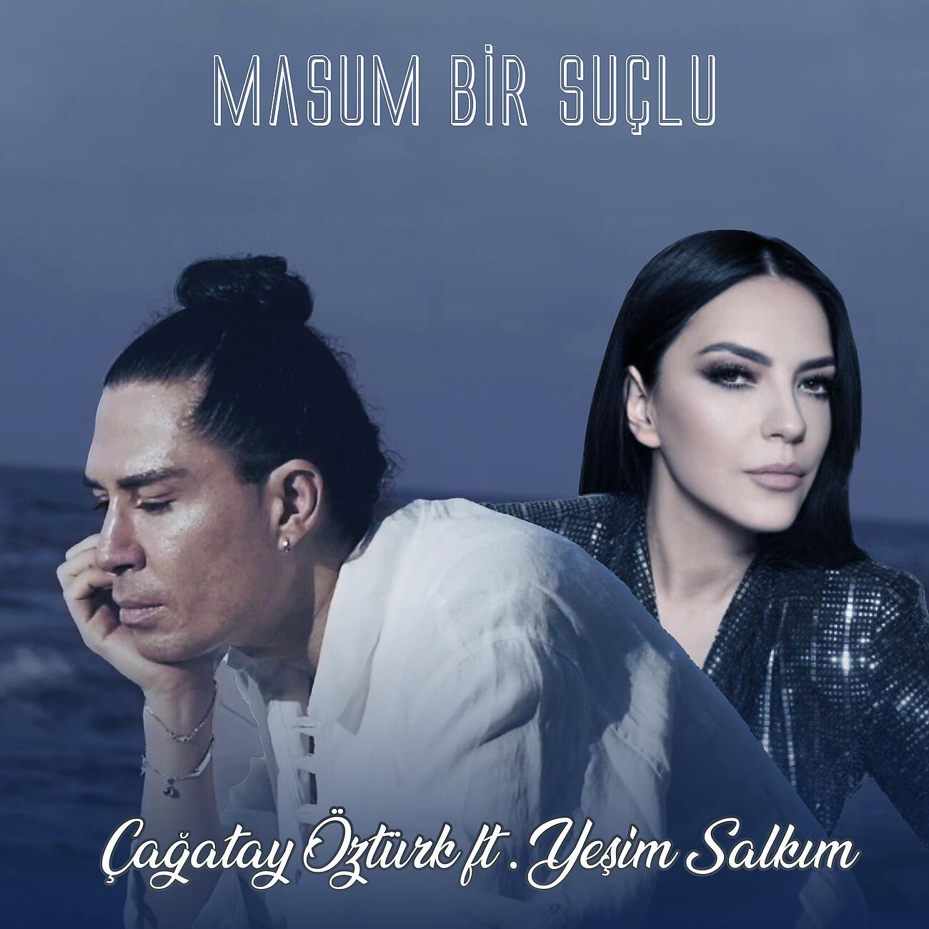 Çağatay Öztürk - Masum Bir Suçlu