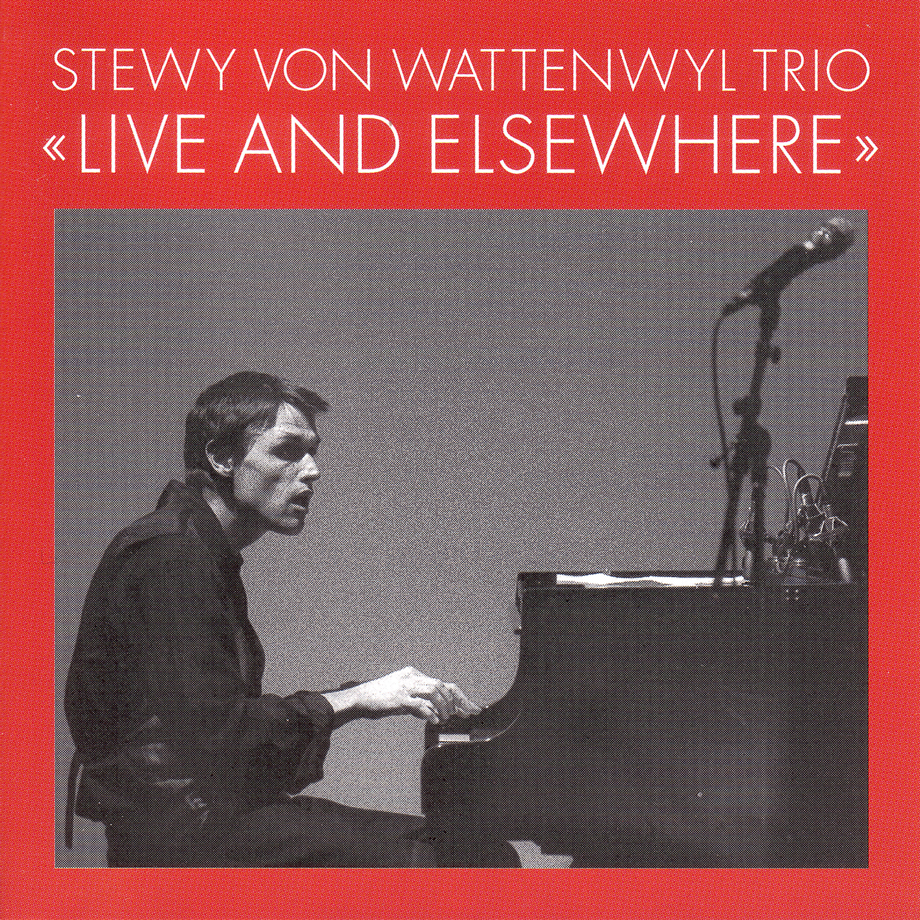 Stewy Von Wattenwyl Trio - Soap Bubbles