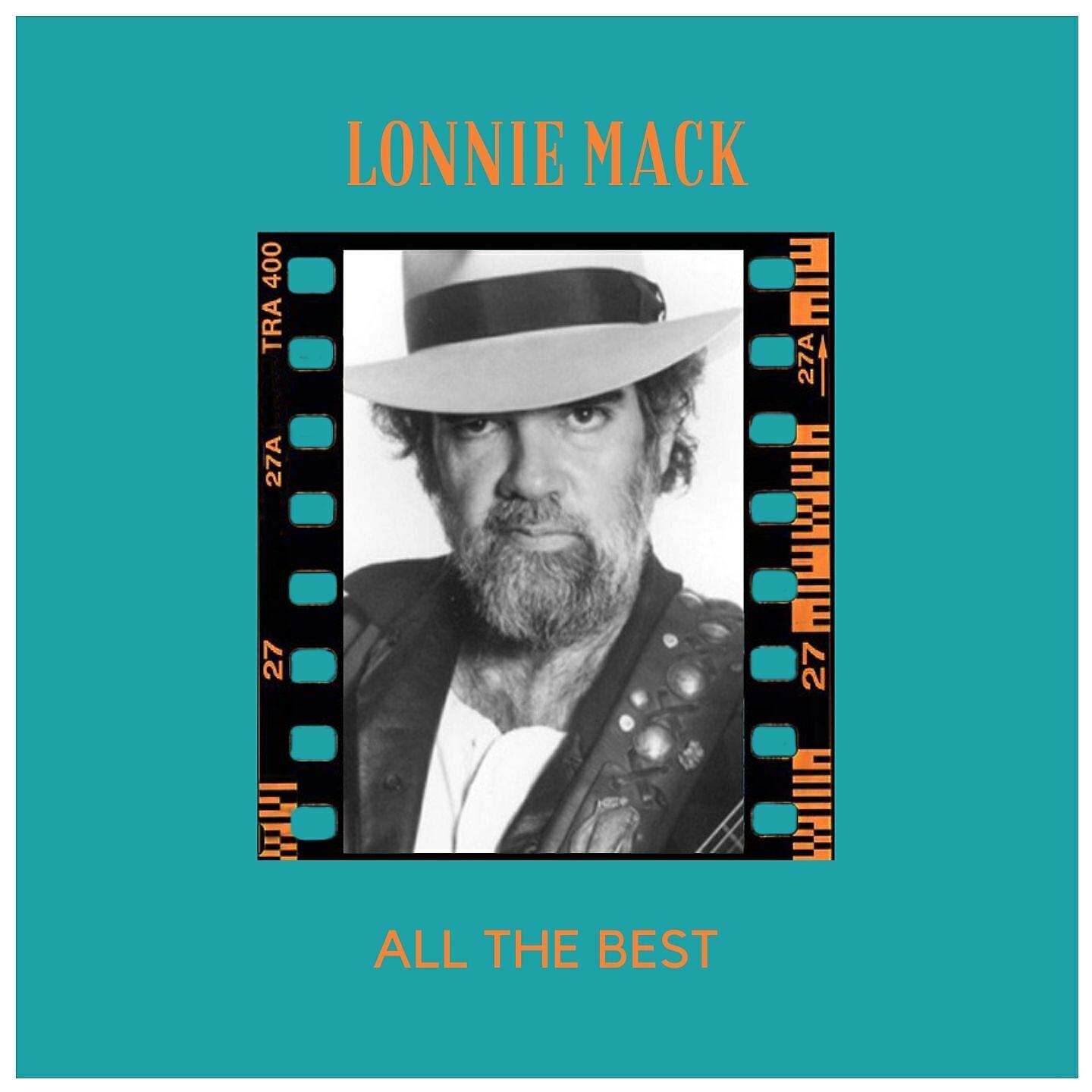 Lonnie Mack - Where There's a Will There Is a Way
