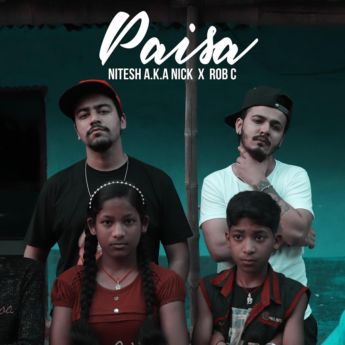 Nitesh A.K.A Nick - Paisa