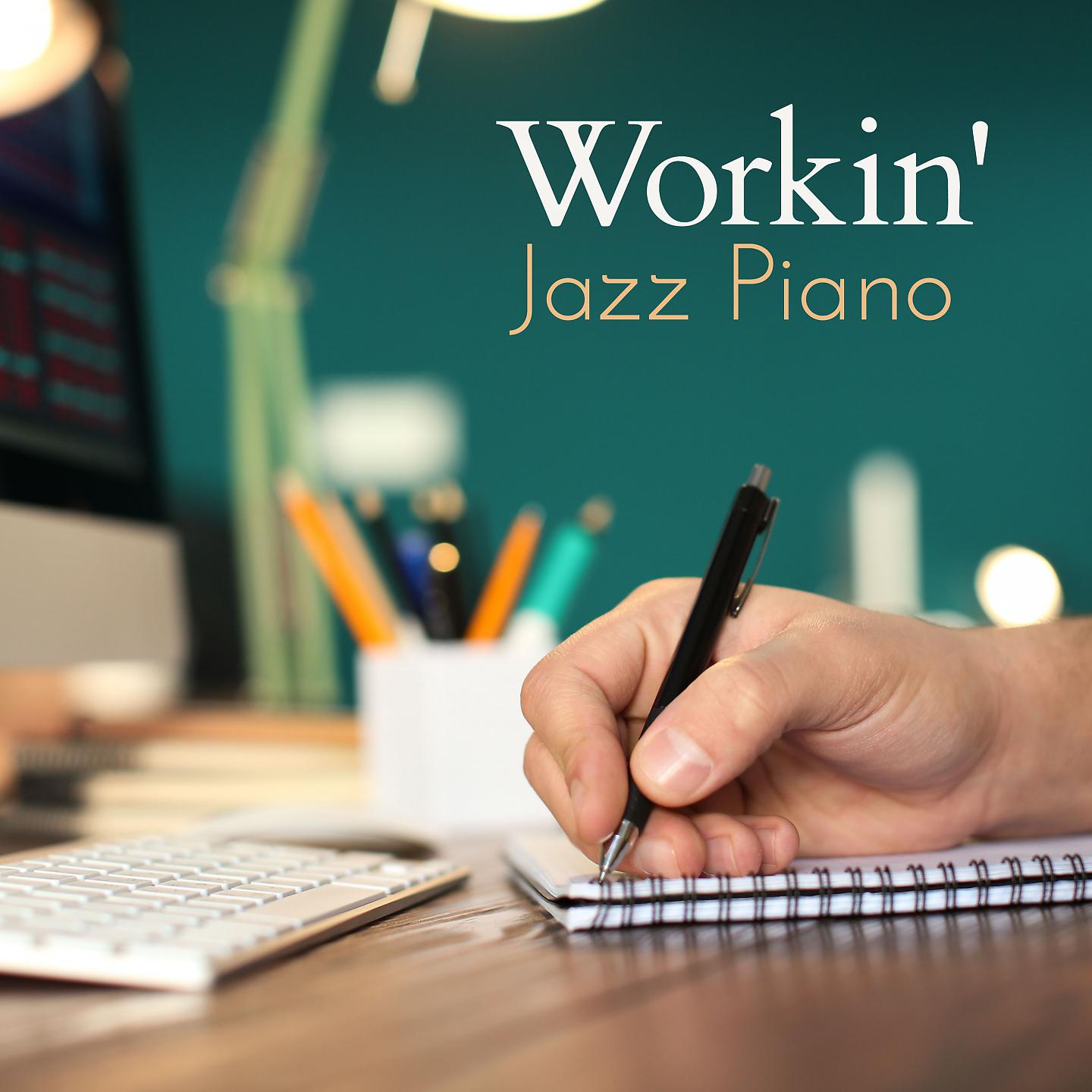 Постер альбома Workin' Jazz Piano