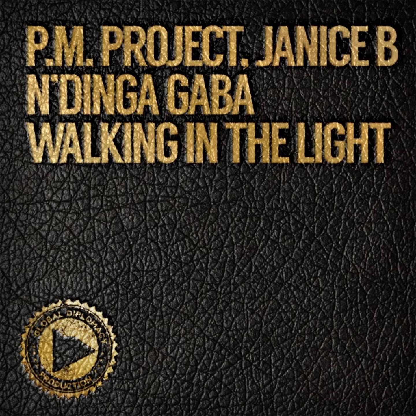 P.M Project - Walking in the Light