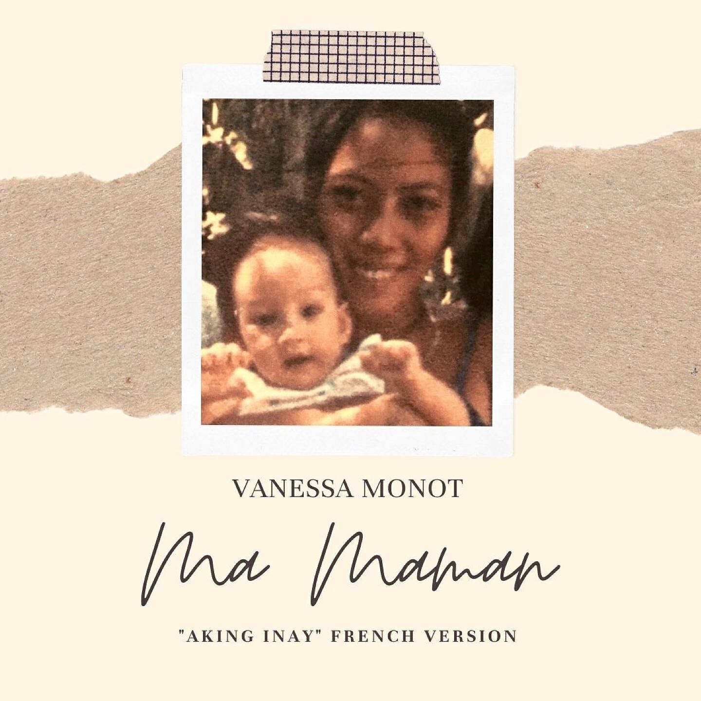 Vanessa Monot - Ma maman (