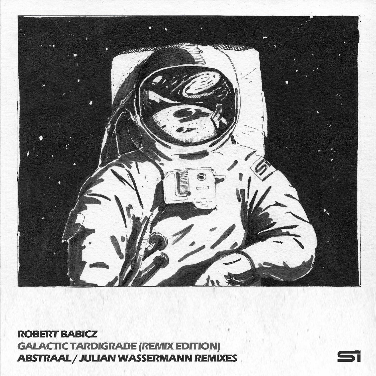 Robert Babicz - Galactic Tardigrade (Julian Wassermann Galactic Break Remix)