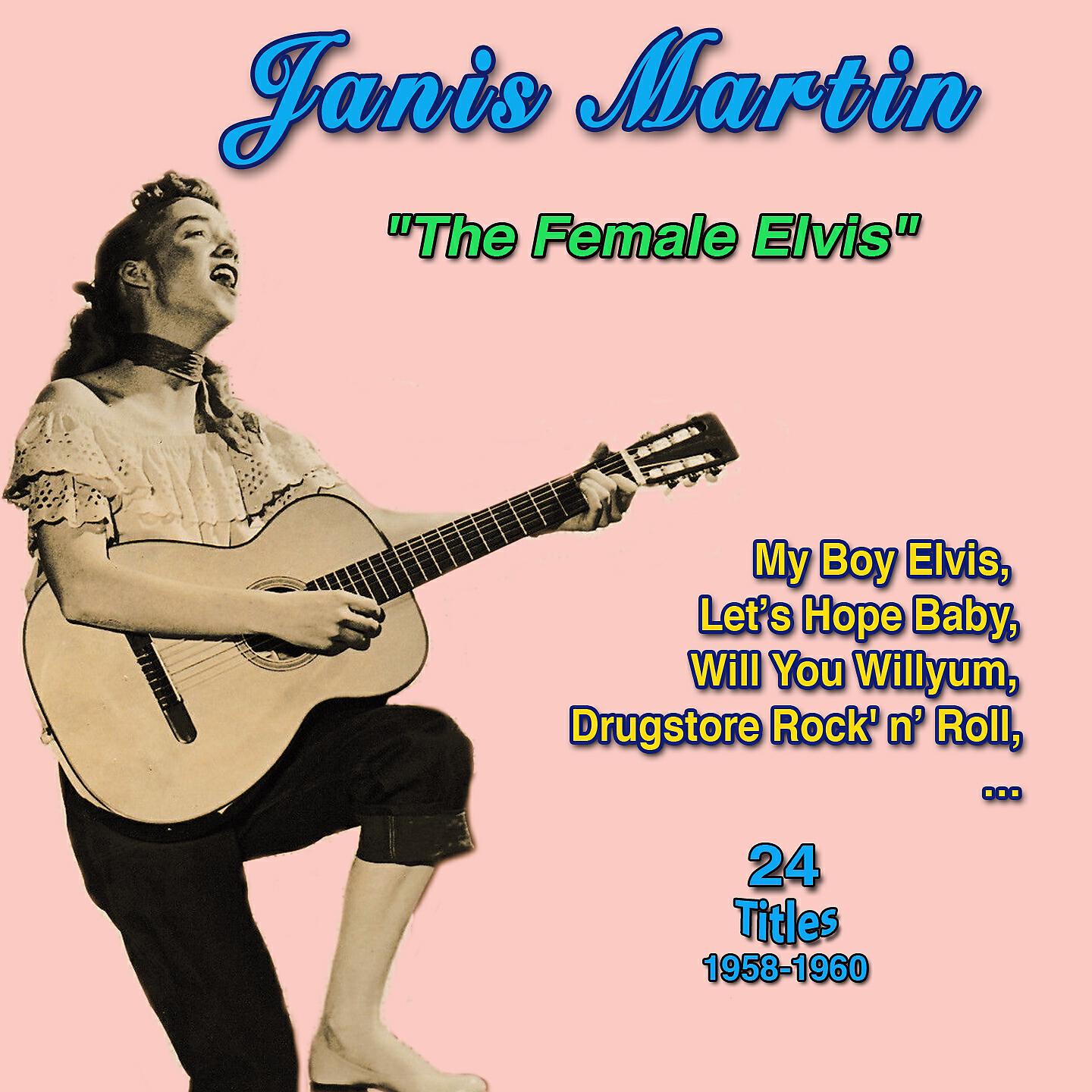 Janis Martin - Love Me, Love