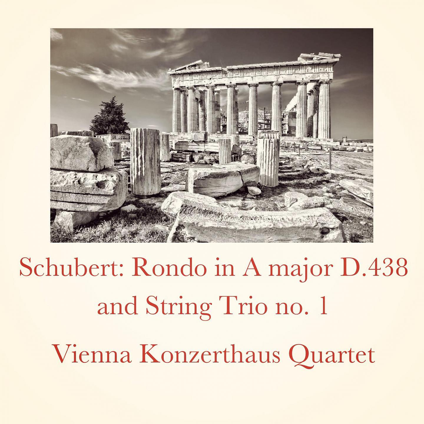 Vienna Konzerthaus Quartet - Rondo for Solo Violin and String Quartet in A major D.438