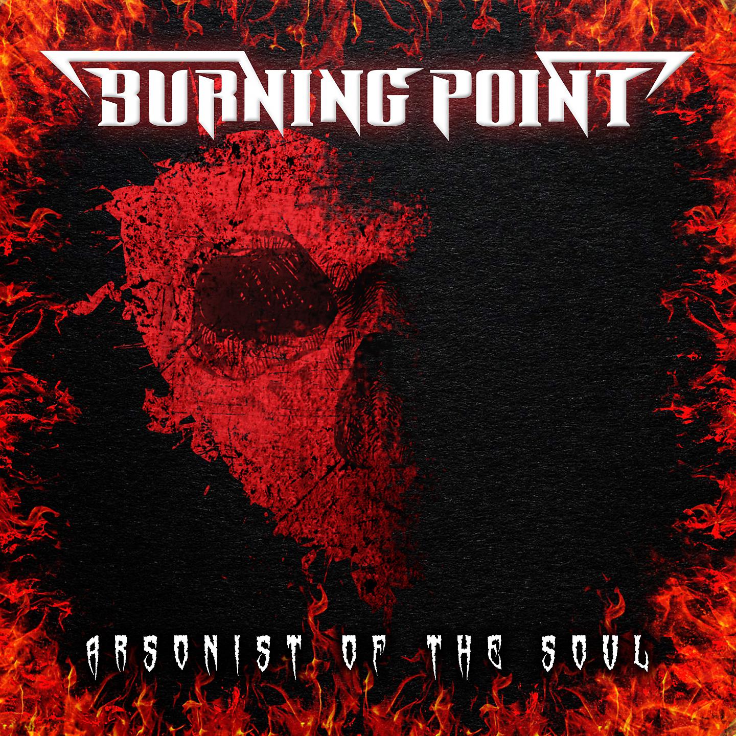 Постер альбома Arsonist Of The Soul