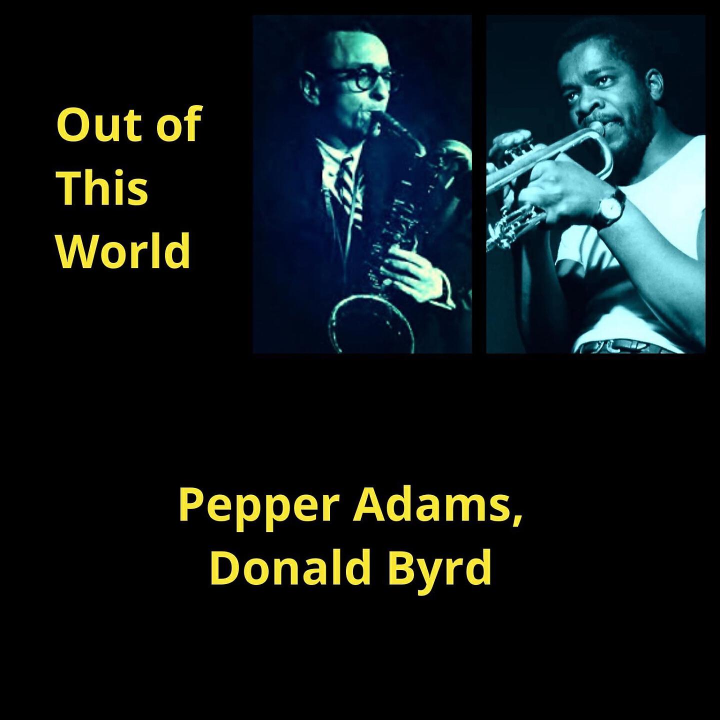 Pepper Adams - Out of This World