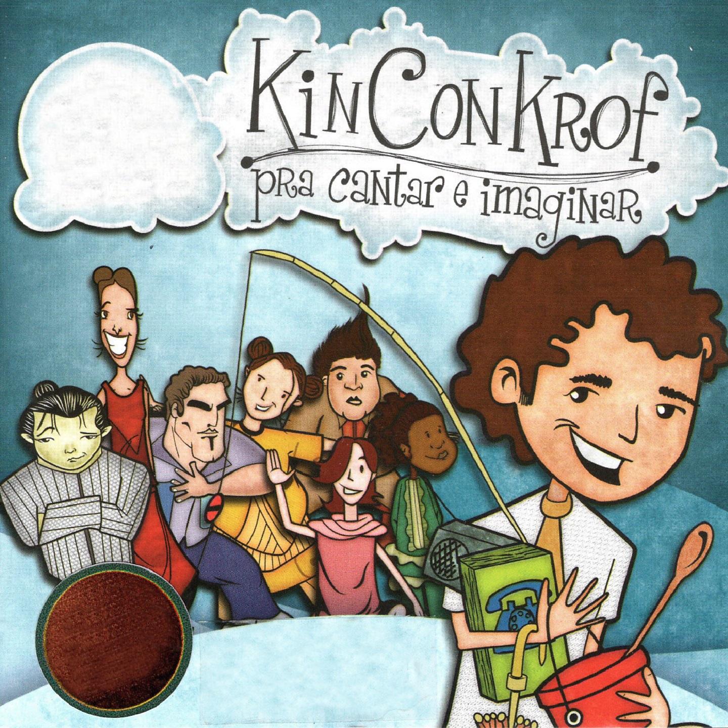 Постер альбома Kin Con Krof: pra Cantar e Imaginar